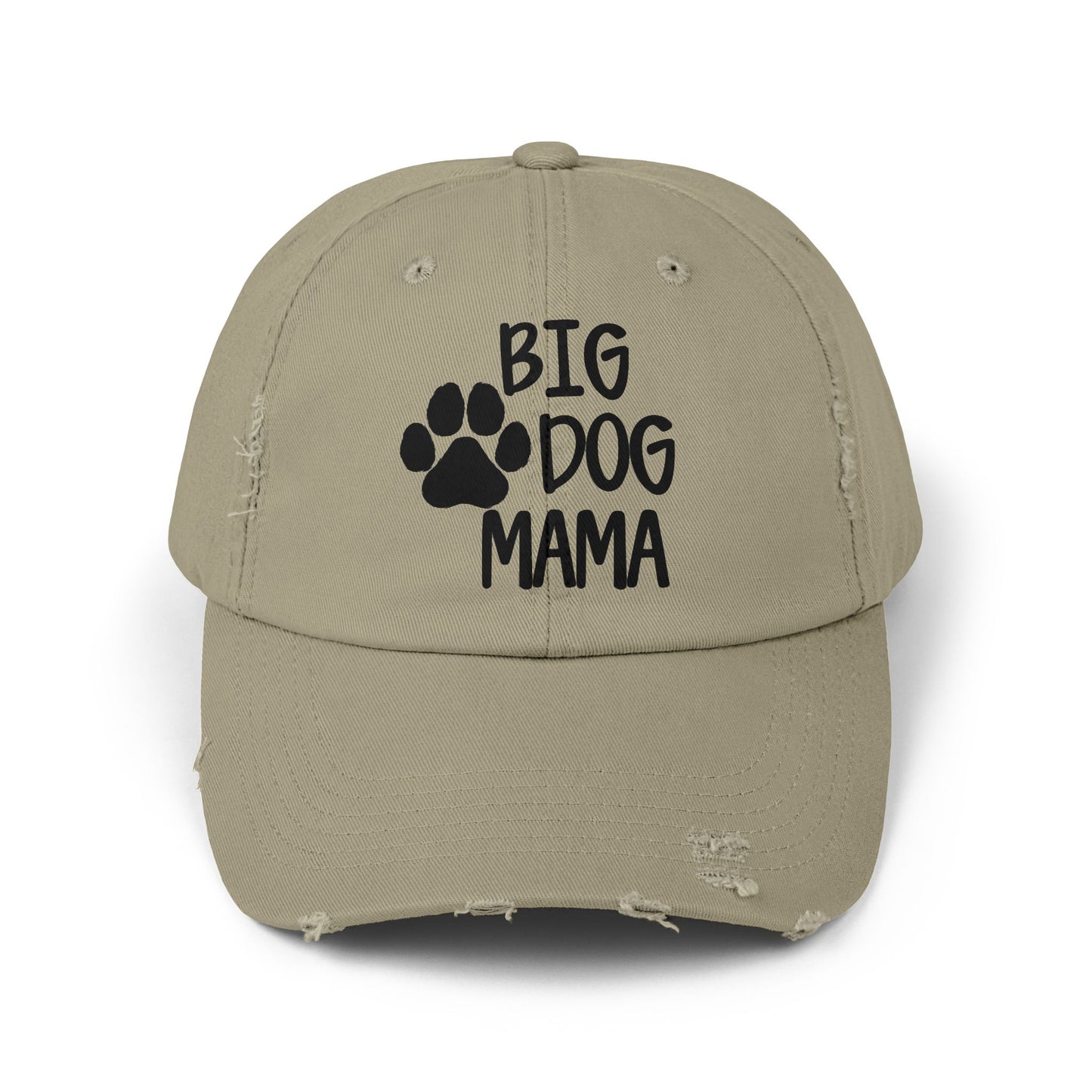 Big Dog Mama Distressed Cap - Unisex Dog Lover Hat