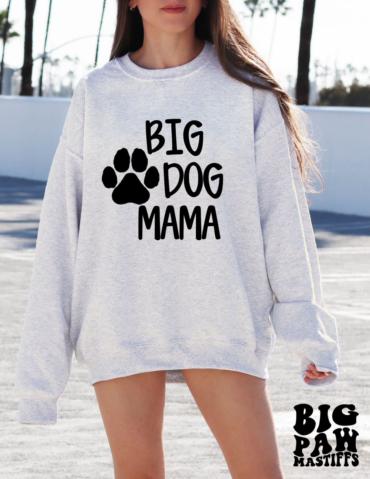 Big Dog Mama w/ Paw