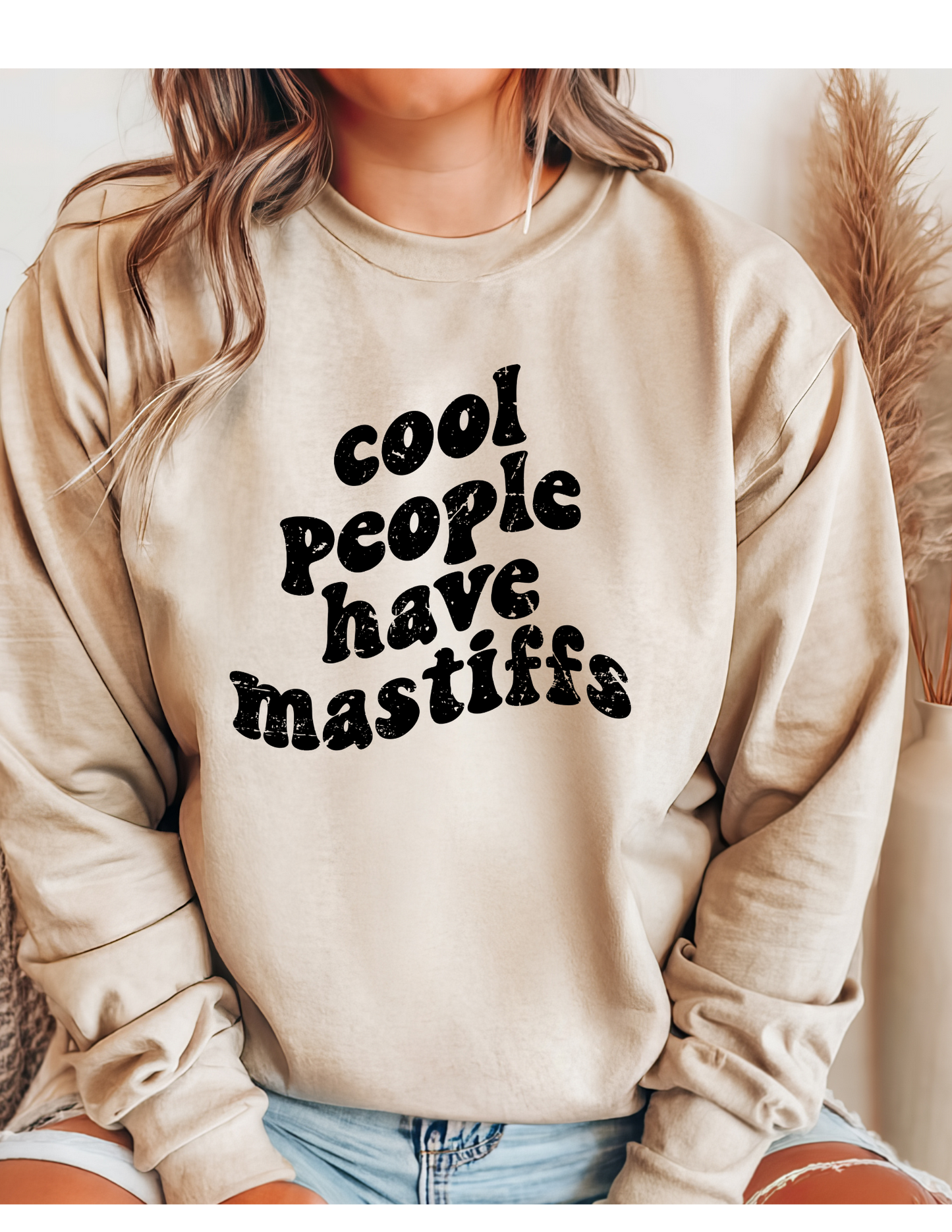 Cool People Have Mastiffs