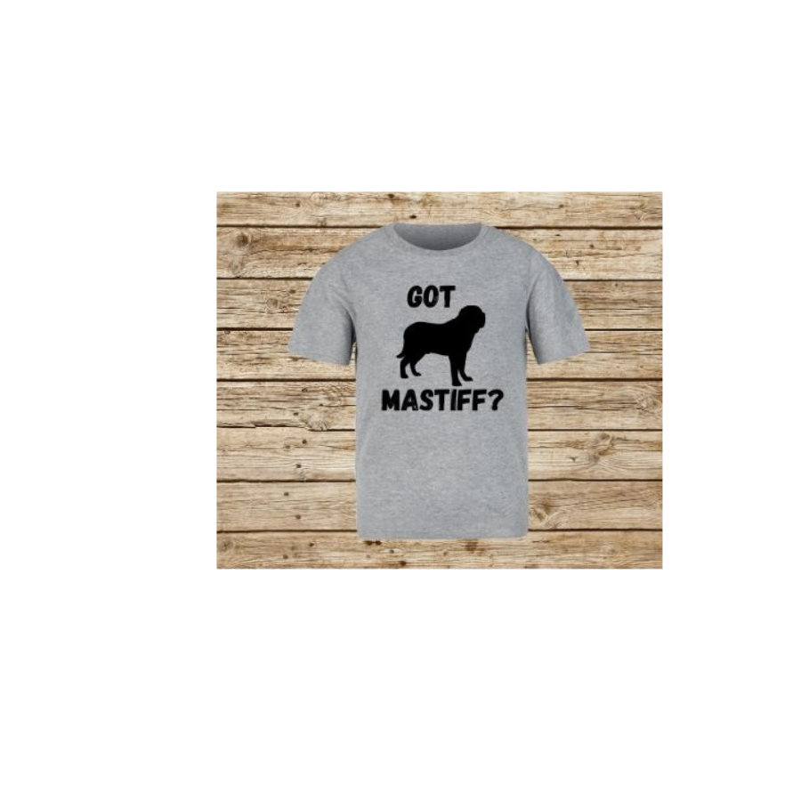 Got Mastiff? T-Shirt (2 Colors)