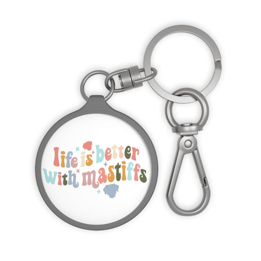 Life is better with Mastiffs Keyring Tag One size Grey