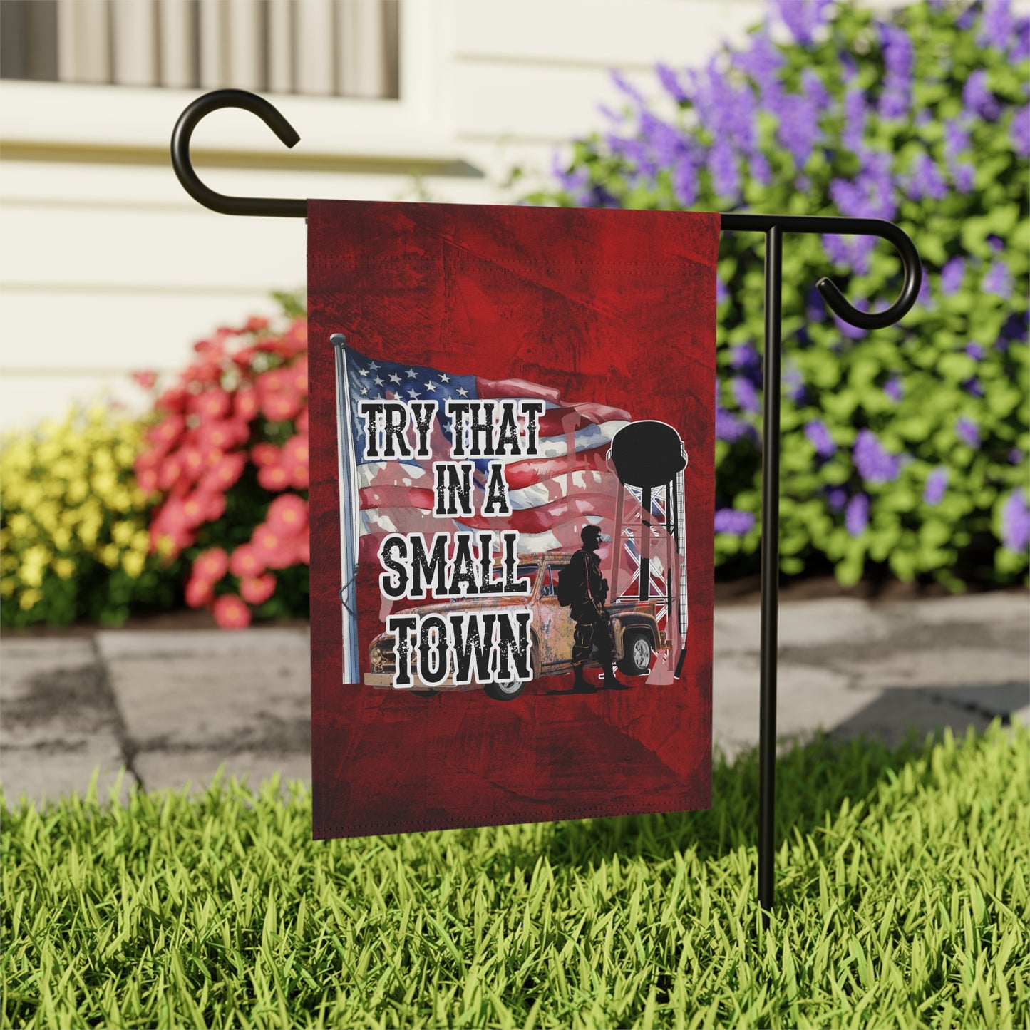 Try it in a small town Garden & House Banner