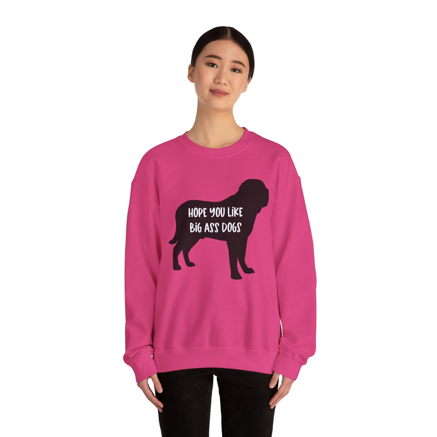 Hope you like big ass Dogs Unisex Heavy Blend™ Crewneck Sweatshirt