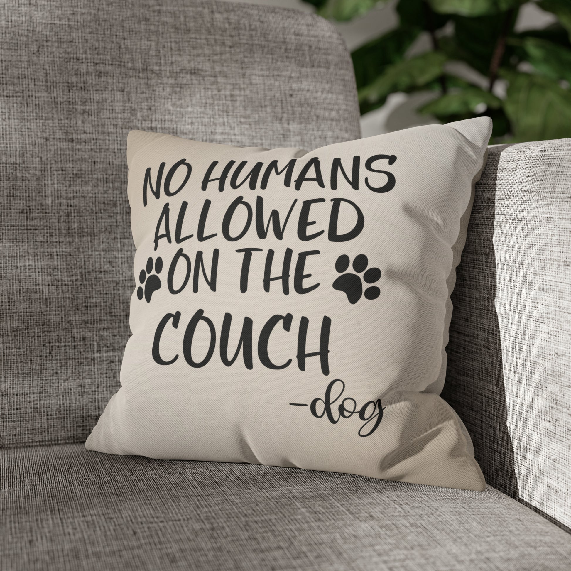 No Humans Spun Polyester Square Pillow Case 14" × 14"