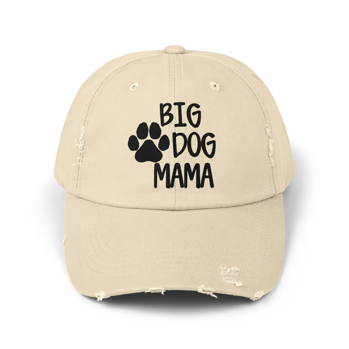 Big Dog Mama Distressed Cap - Unisex Dog Lover Hat
