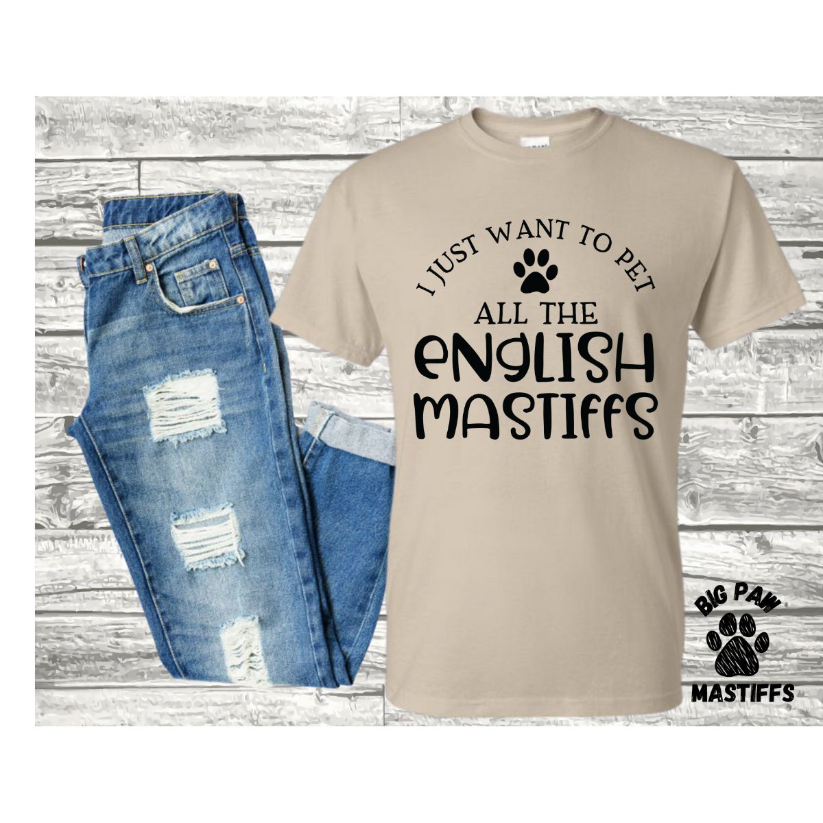 Pet All The Mastiffs T-Shirt/Sweatshirt