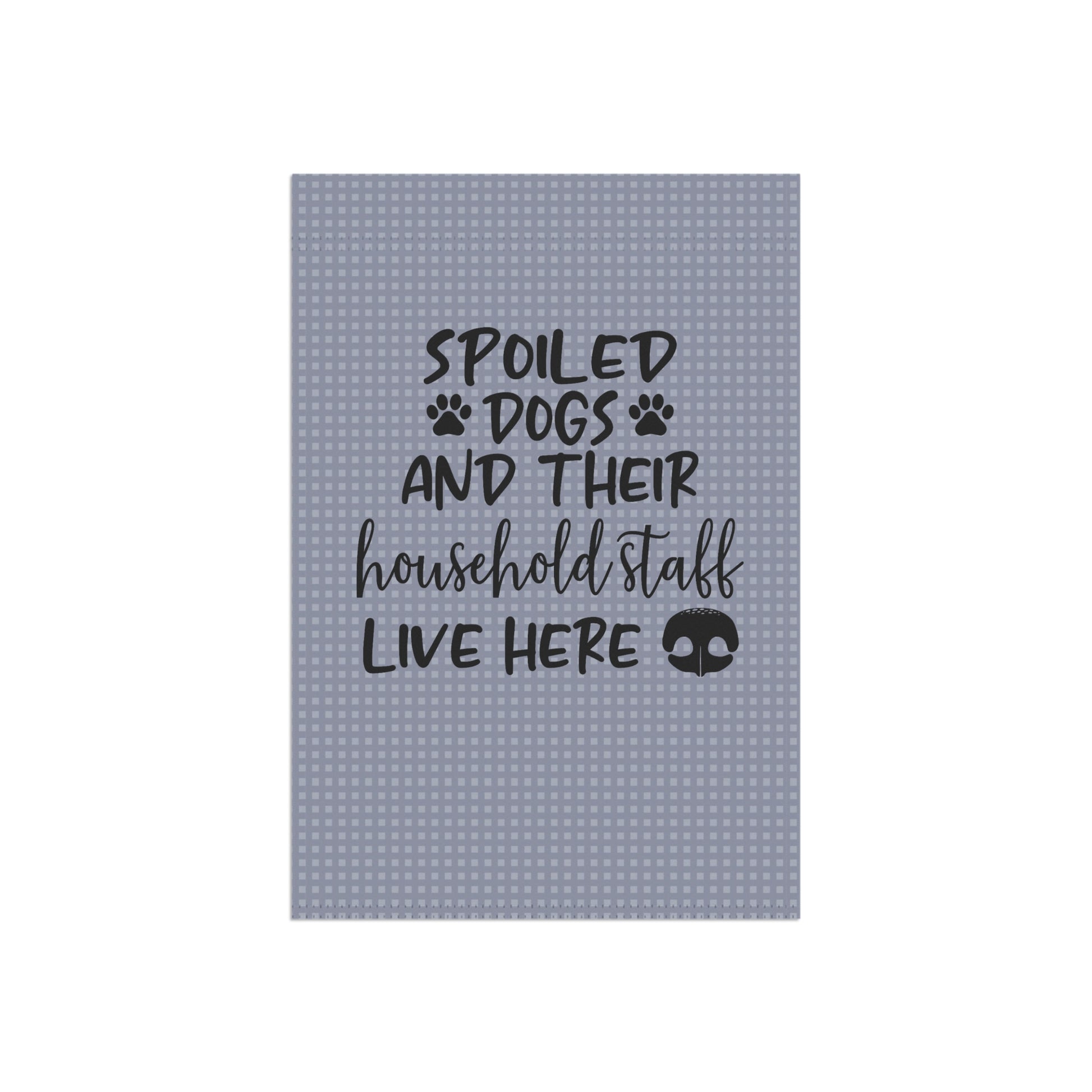 Spoiled Dogs Garden & House Banner