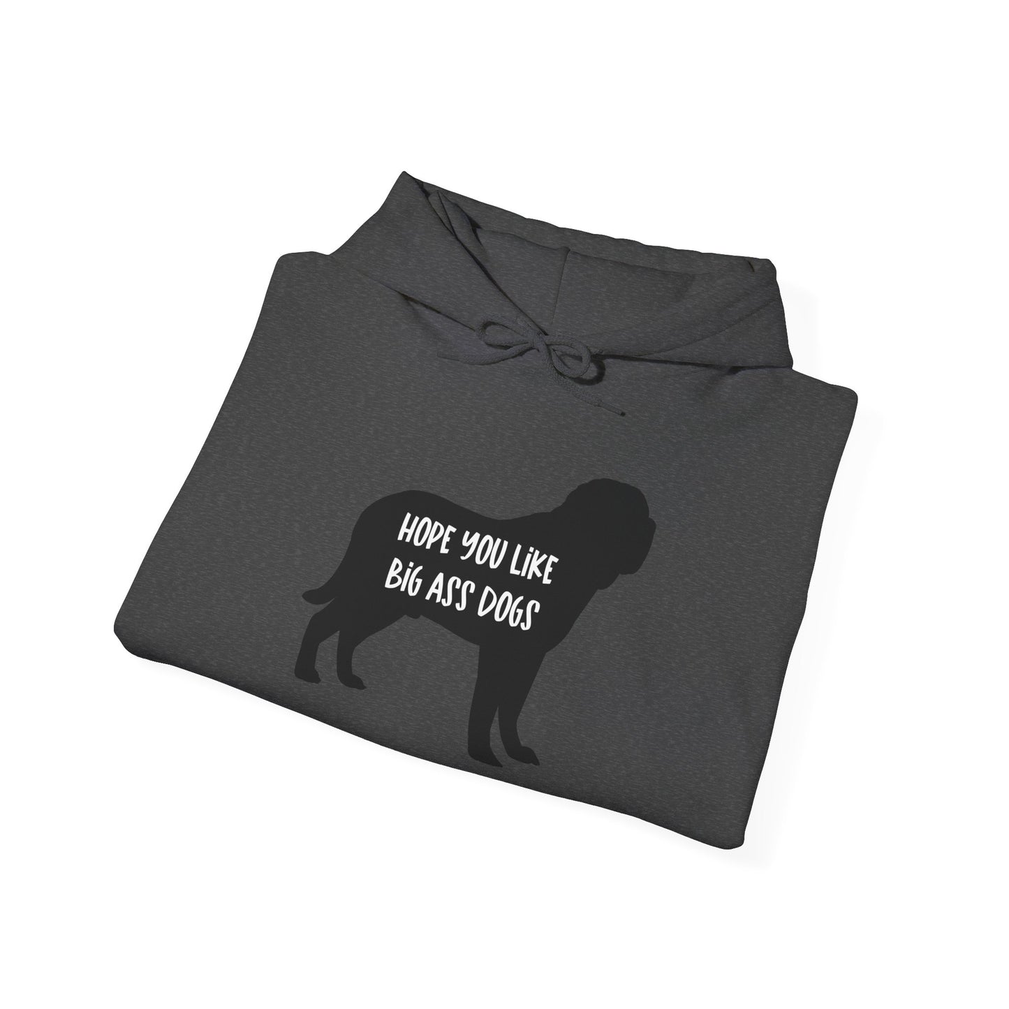 Hope you like Big Ass Dogs Unisex Heavy Blend™ Hooded Sweatshirt