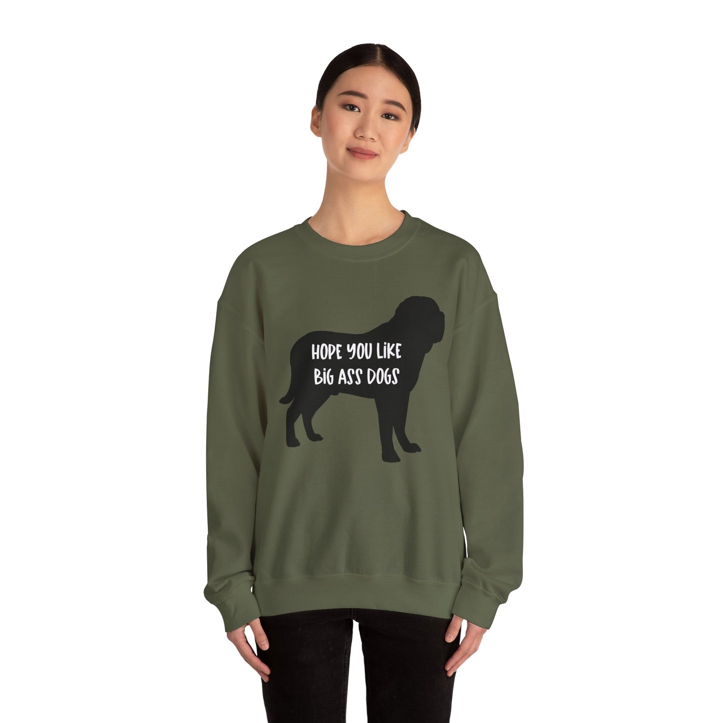 Hope you like big ass Dogs Unisex Heavy Blend™ Crewneck Sweatshirt