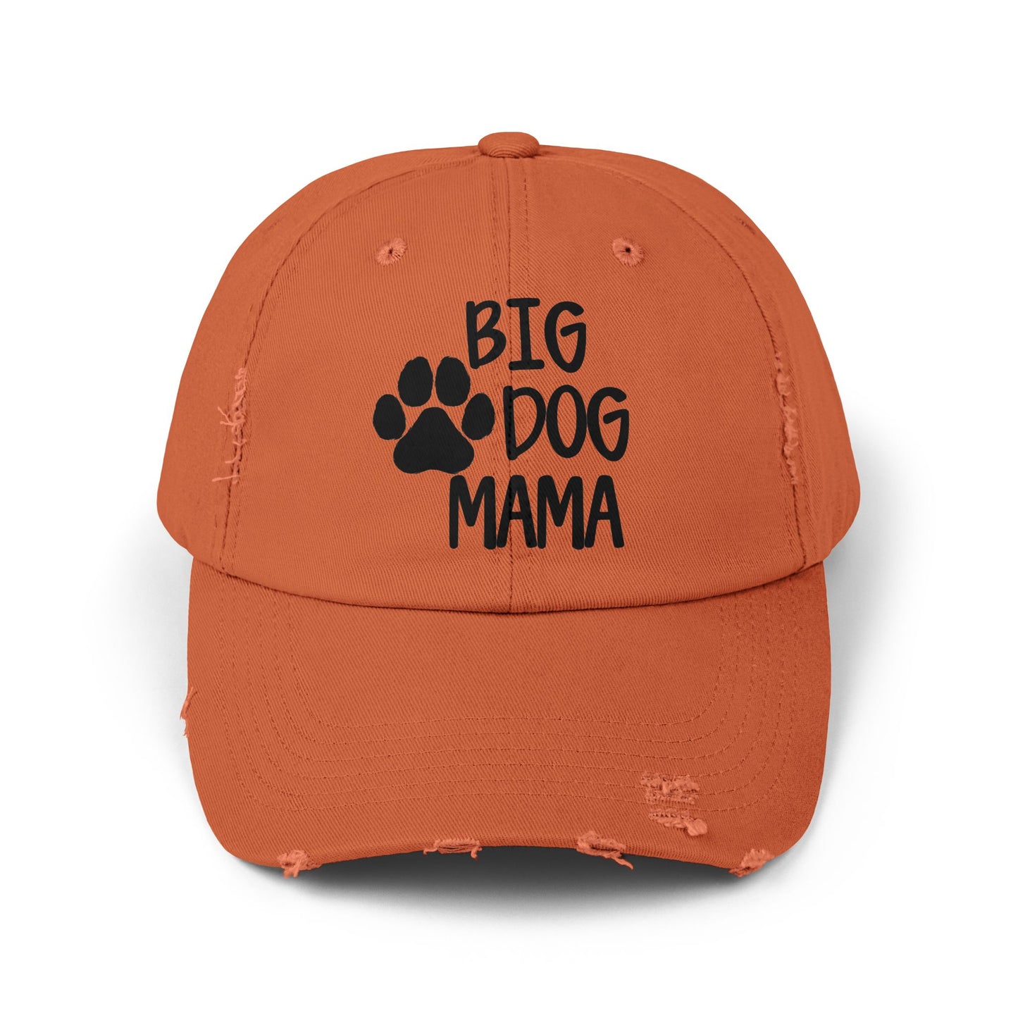 Big Dog Mama Distressed Cap - Unisex Dog Lover Hat