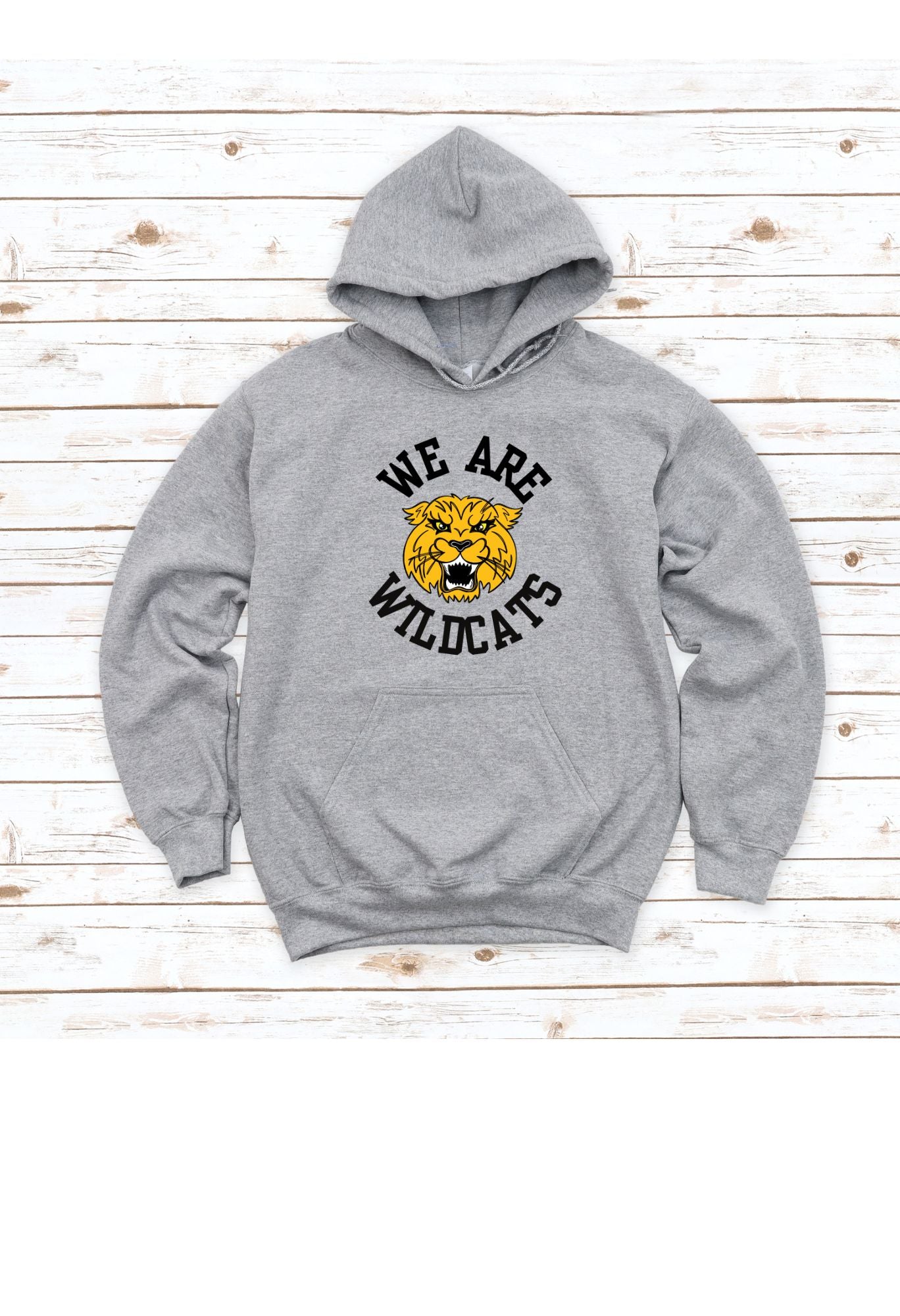 We are Wildcats T Shirt/Sweatshirt