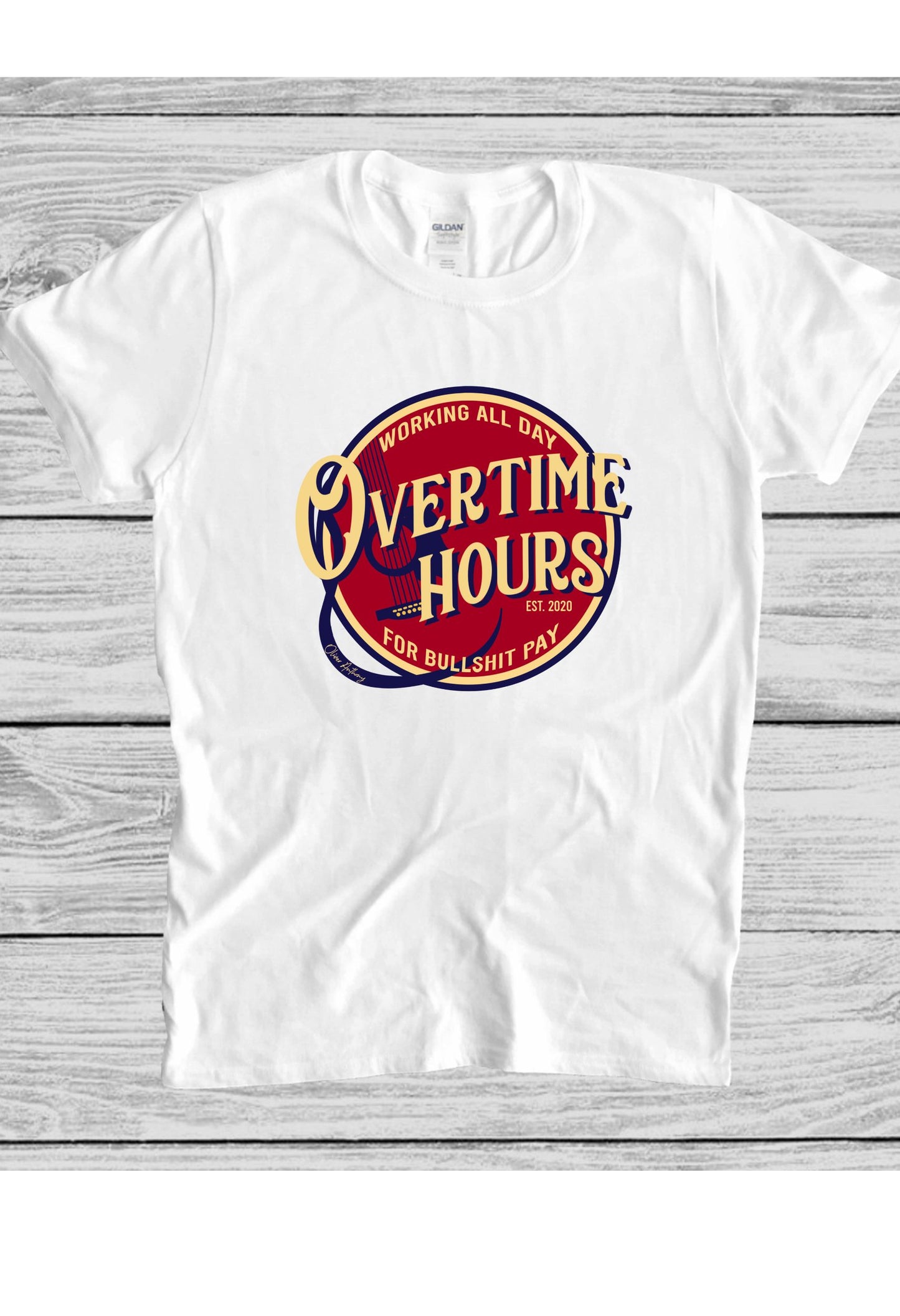 Overtime Hours.... Oliver Anthony T Shirt