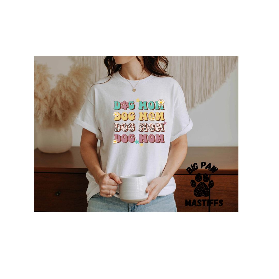 Dog Mom T-Shirt (Sand/White Option)