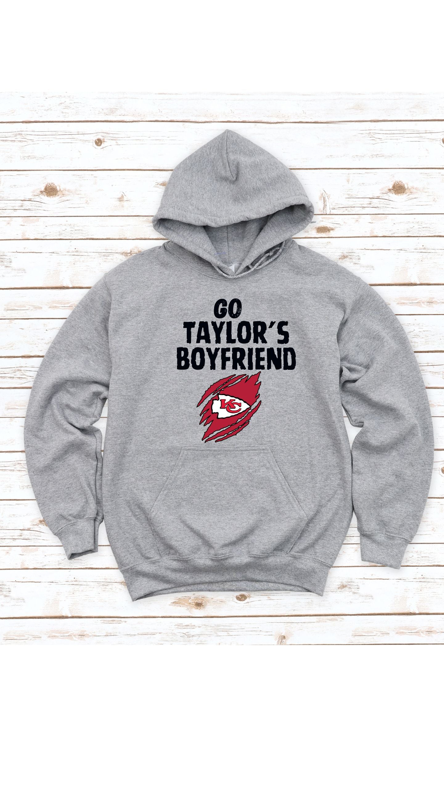 Go Taylor's Boyfriend (Options) T Shirt/Sweatshirt