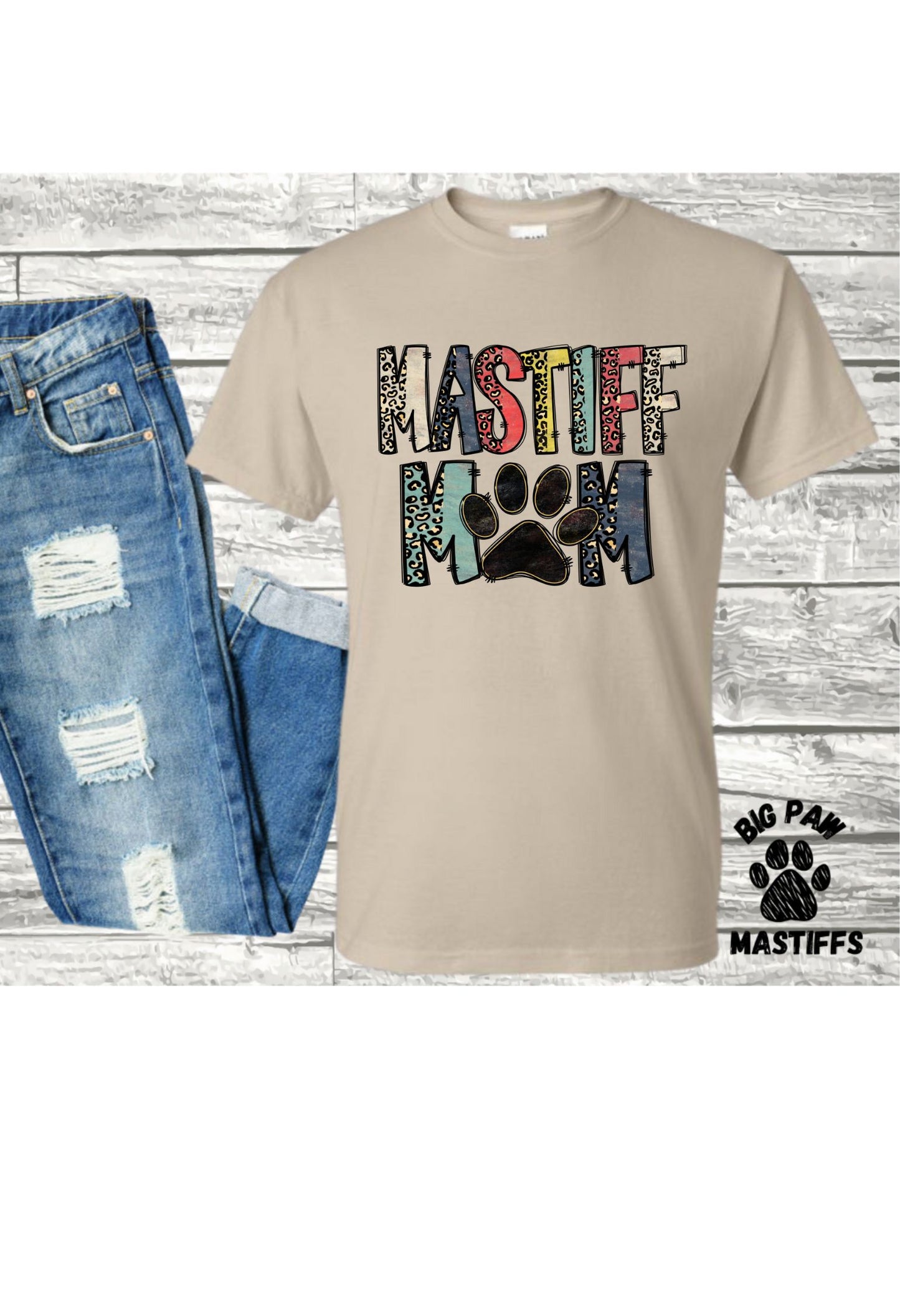 Mastiff Mom (doodle/leopard) T Shirt/Sweatshirt