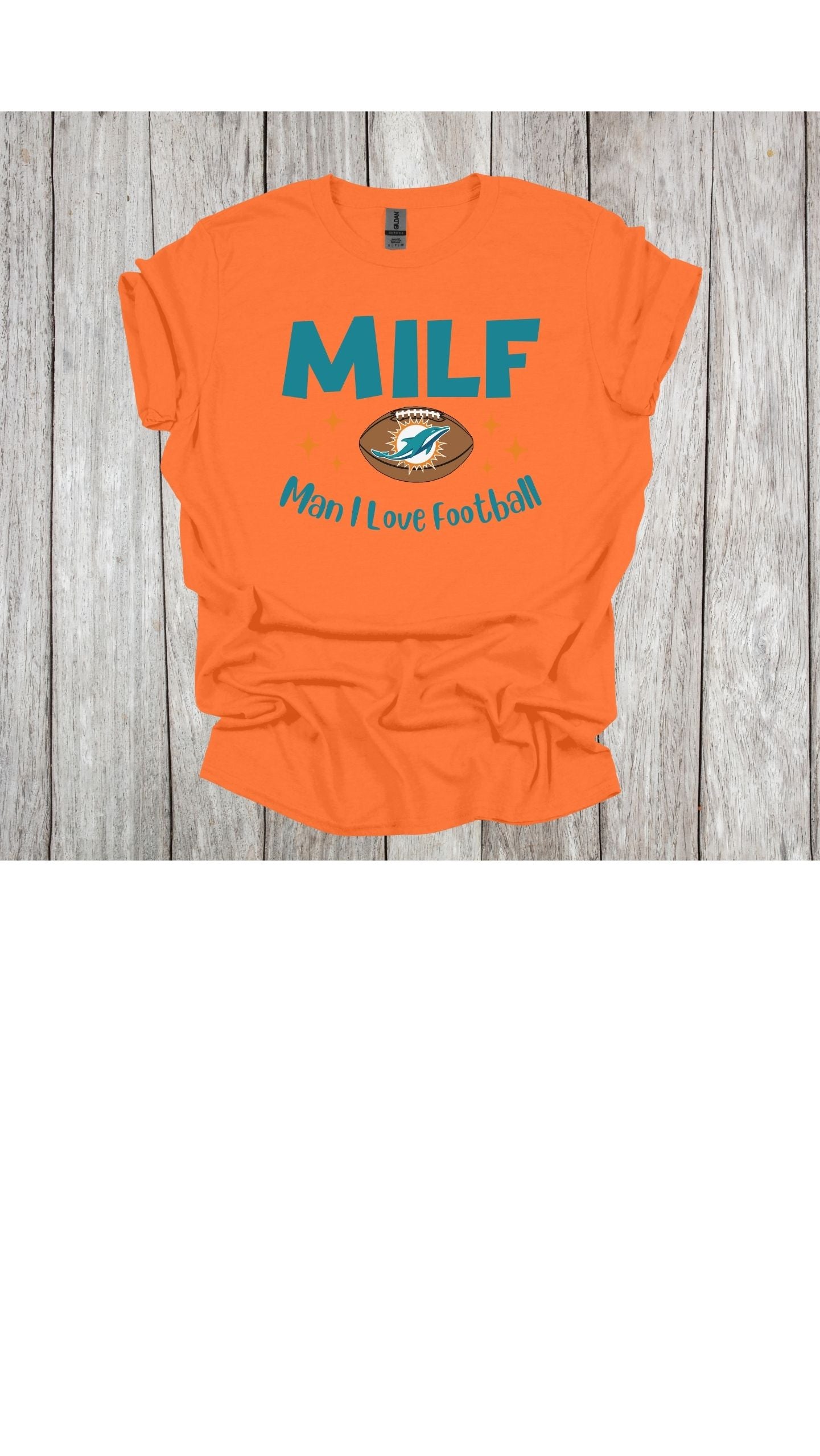 MILF T Shirt/Sweatshirt