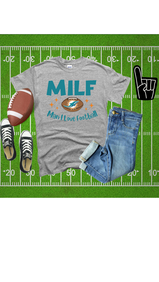 MILF T Shirt/Sweatshirt