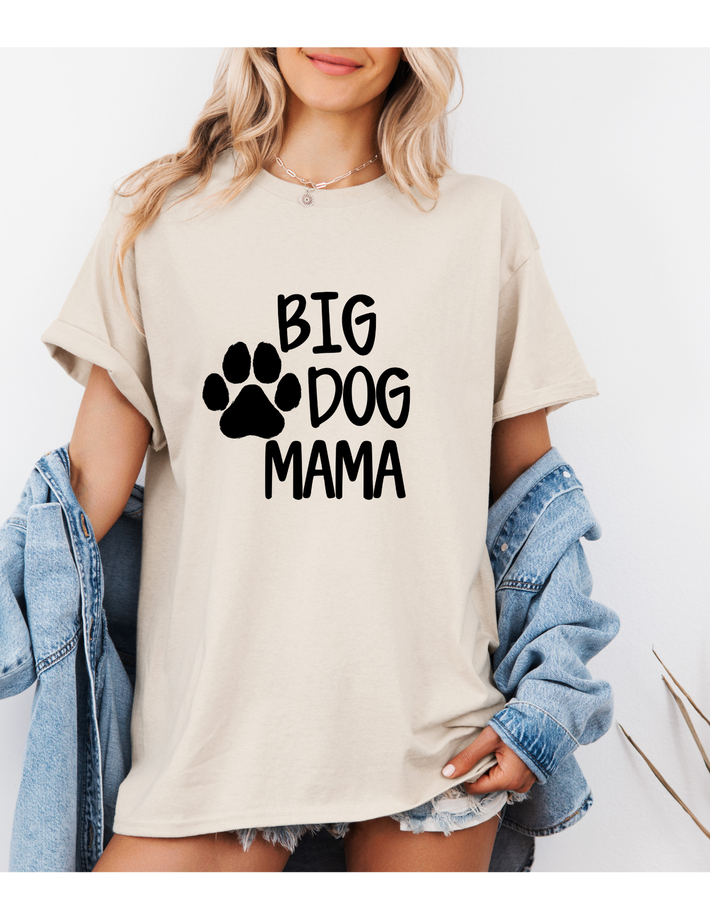 Big Dog Mama w/ Paw