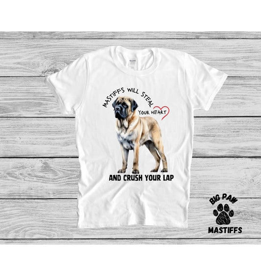 Mastiffs will steal your heart....T-Shirt