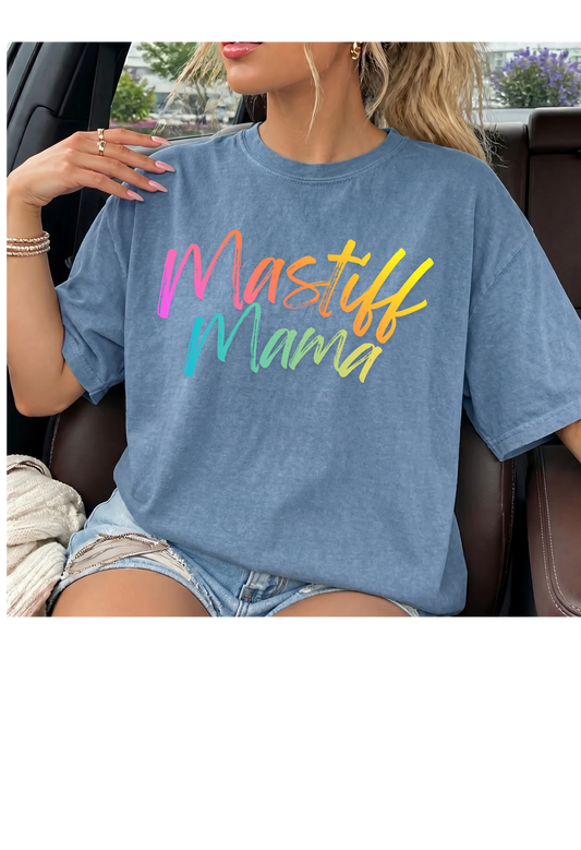 Mastiff Mama Scribble Comfort Colors