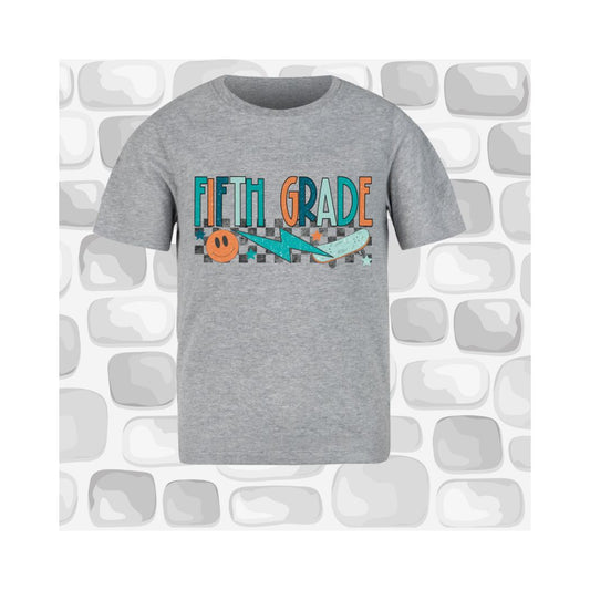 Fifth Grade T Shirt **Msg for other grades**