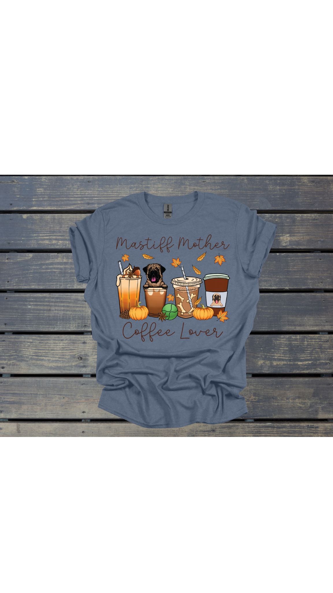 Mastiff Mother & Coffee Lover T Shirt/Sweatshirt