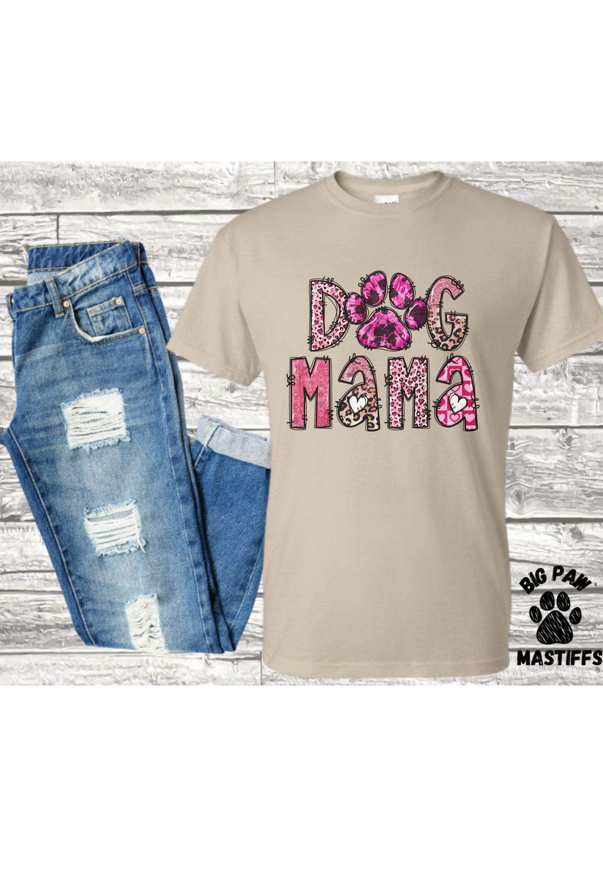 Dog Mama T Shirt (2 Options)