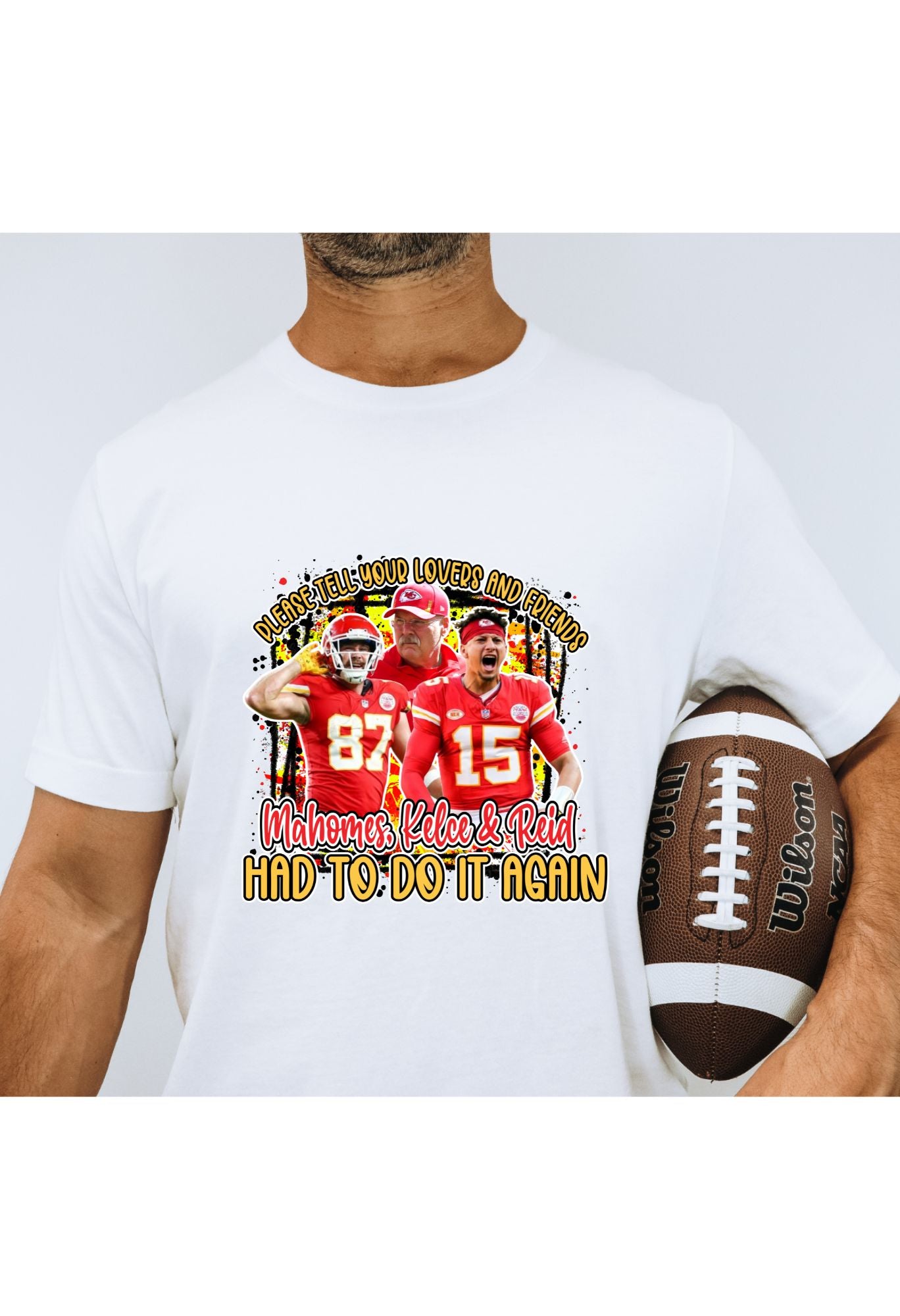 Chiefs Had To Do It Again Sweatshirt/T Shirt