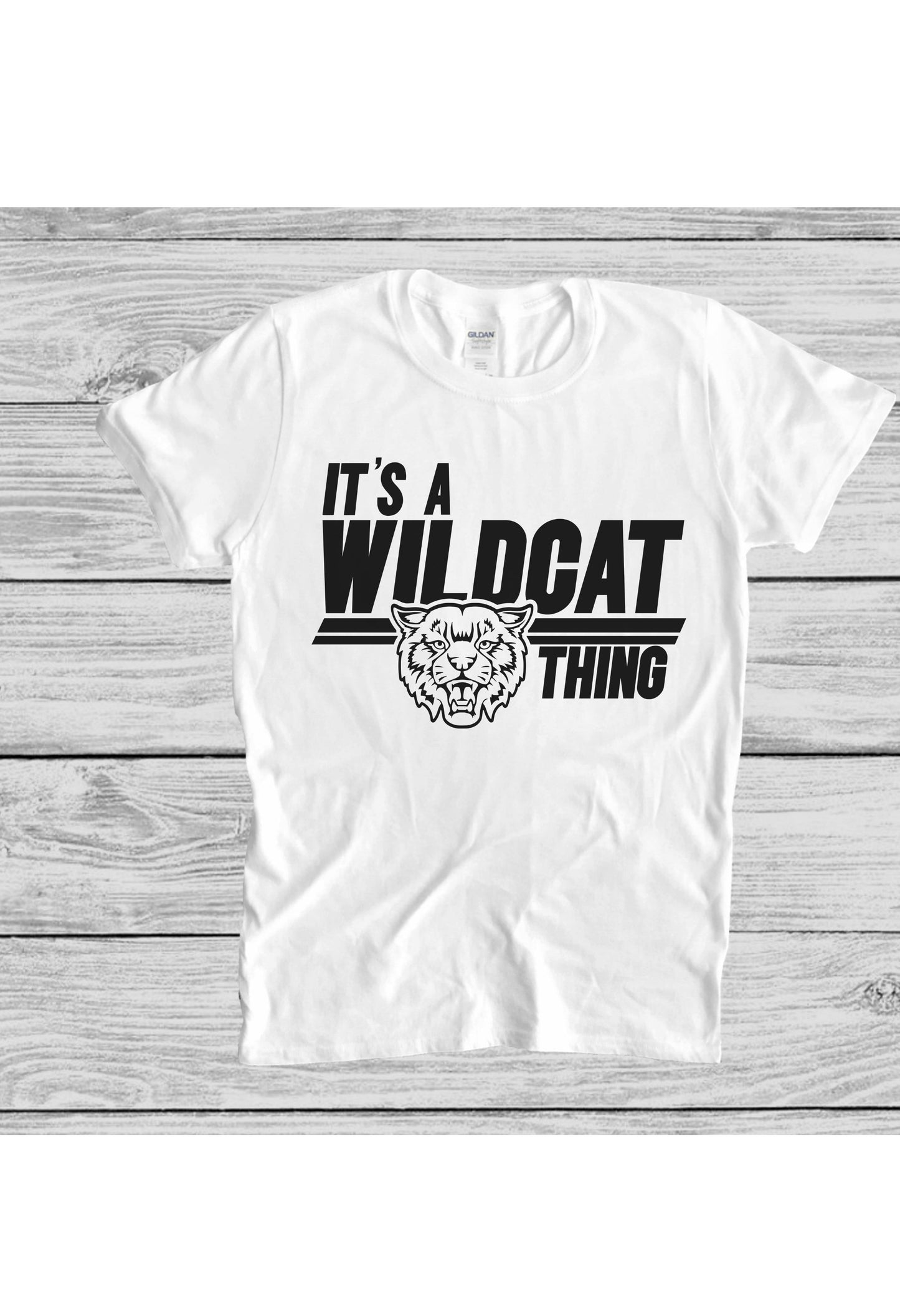 Its a Wildcat Thing T shirt