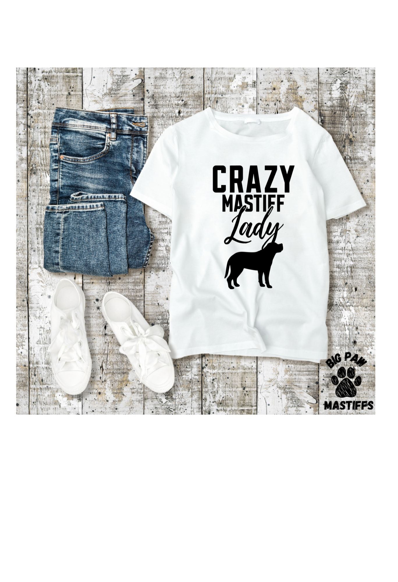 Crazy Mastiff Lady T-Shirt (3 Options)