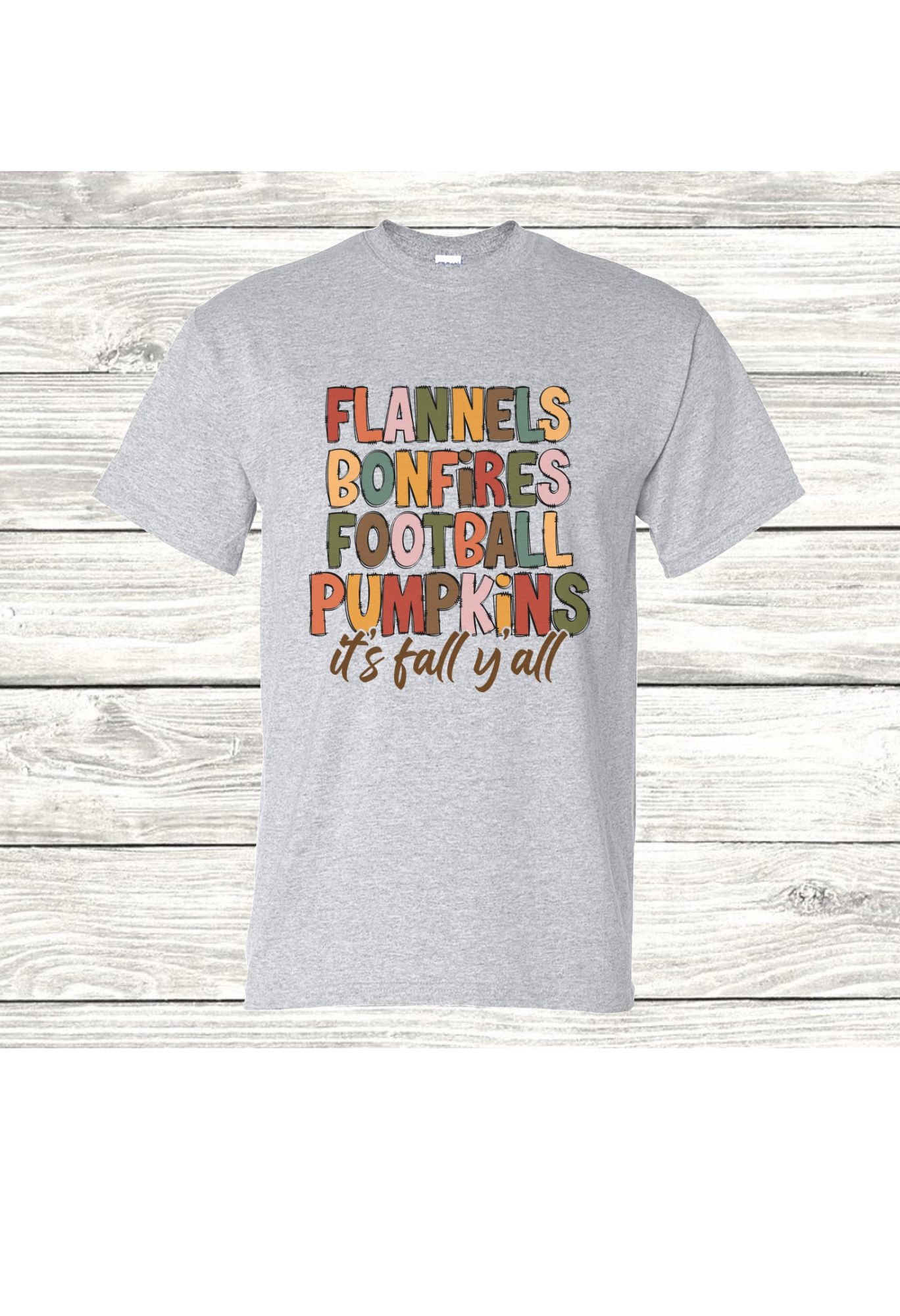 Flannels.. Bonfires..T Shirt/Sweatshirt