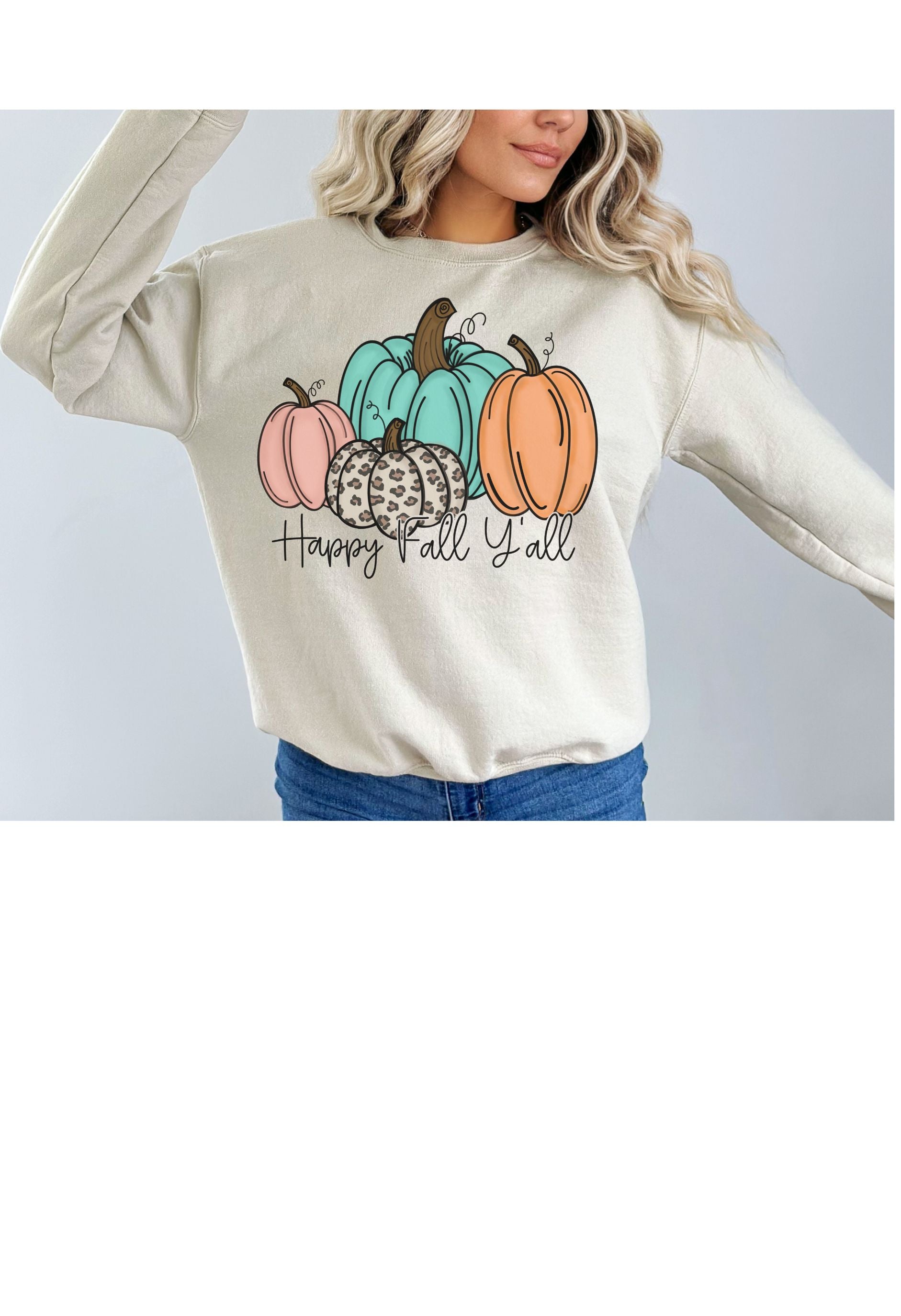 Happy Fall Y'all Pumpkins T Shirt/Sweatshirt