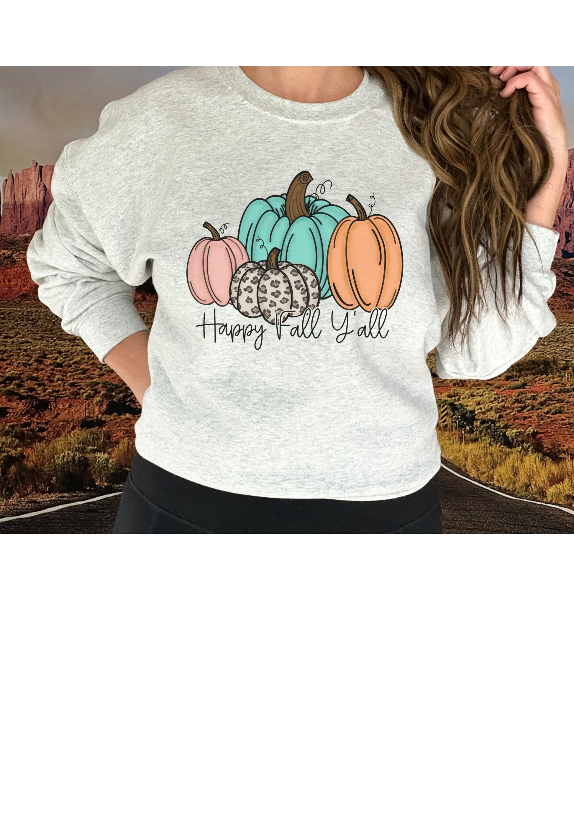 Happy Fall Y'all Pumpkins T Shirt/Sweatshirt