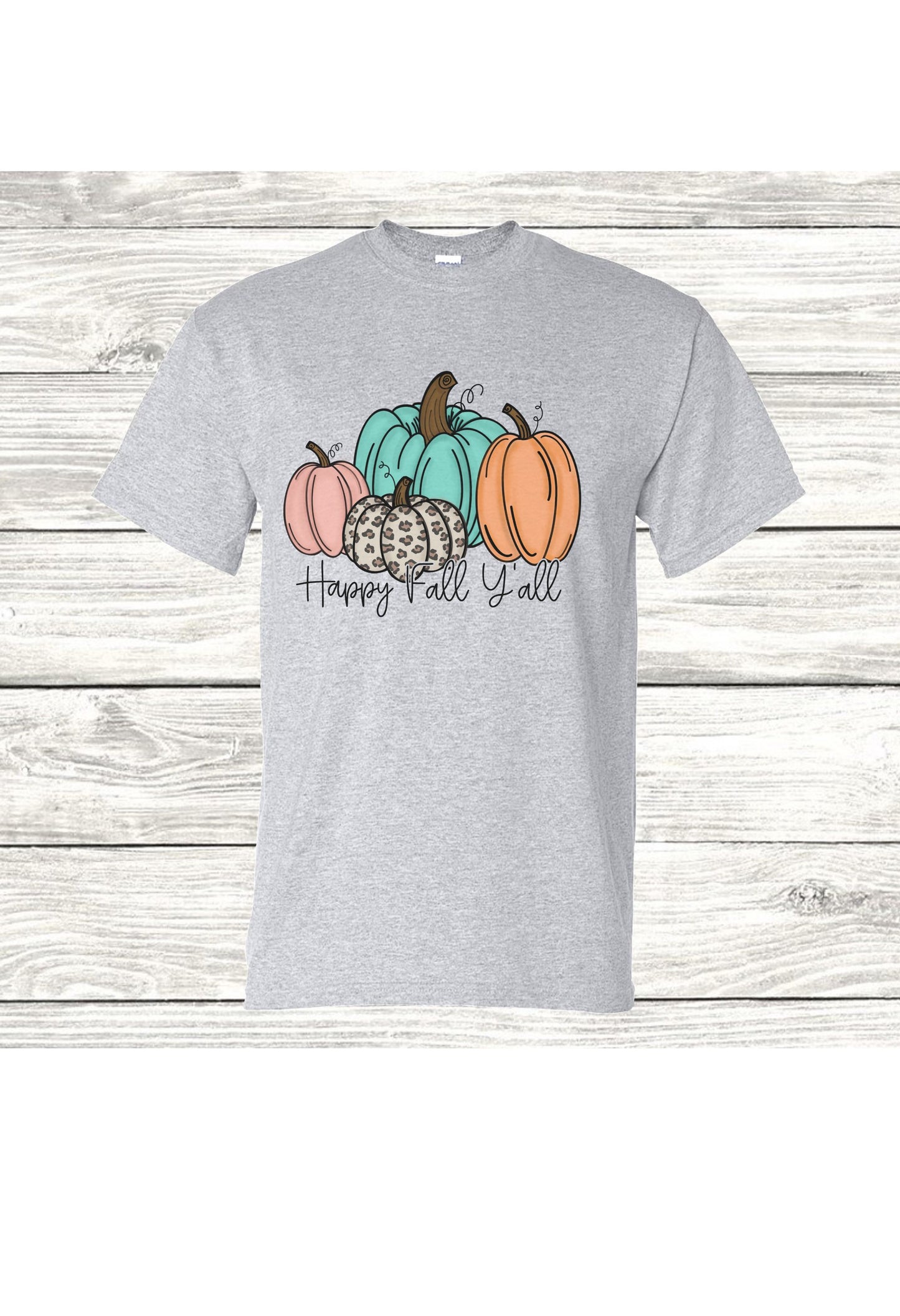 Happy Fall Y'all Pumpkins T Shirt/Sweatshirt