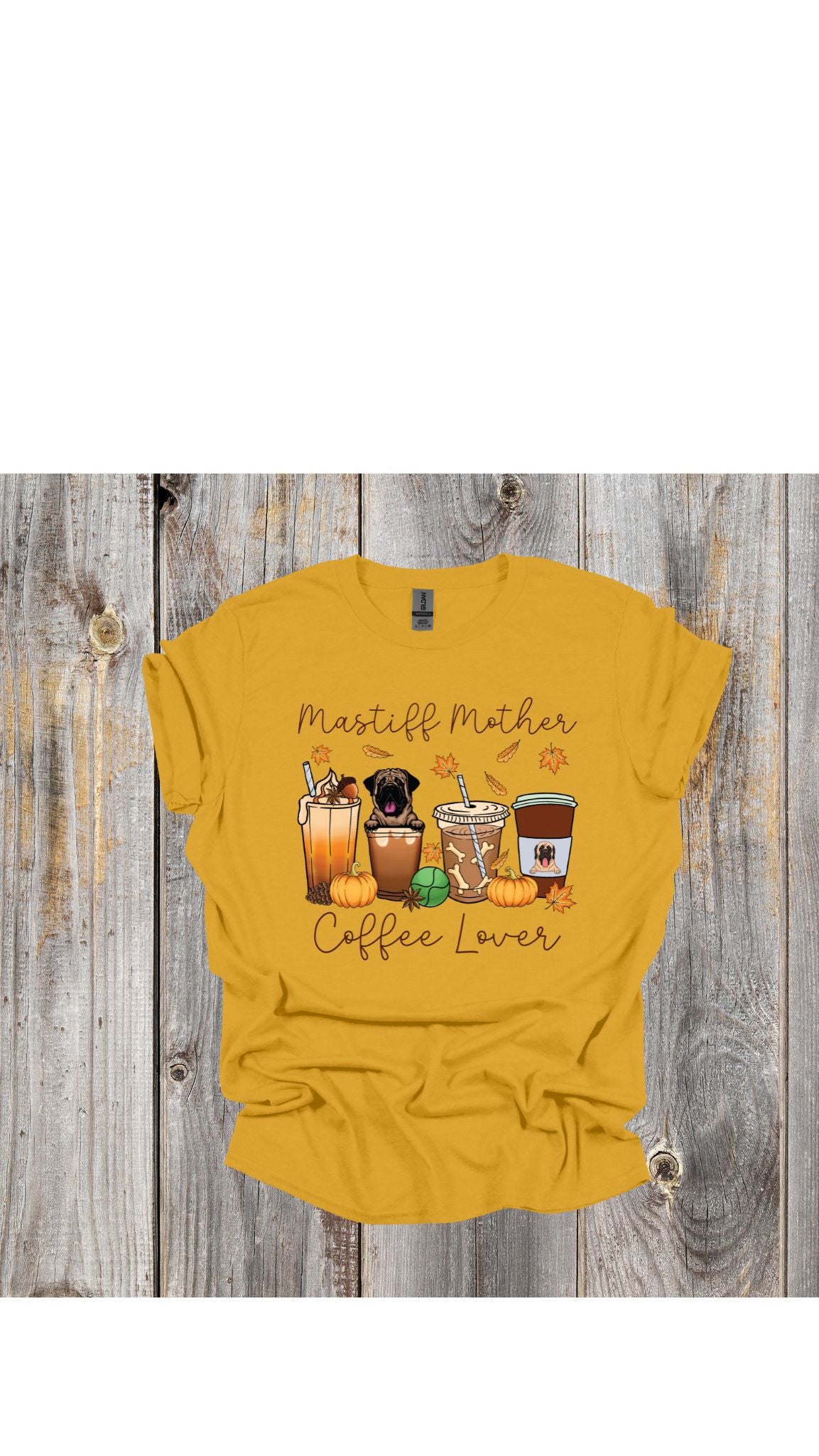 Mastiff Mother & Coffee Lover T Shirt/Sweatshirt