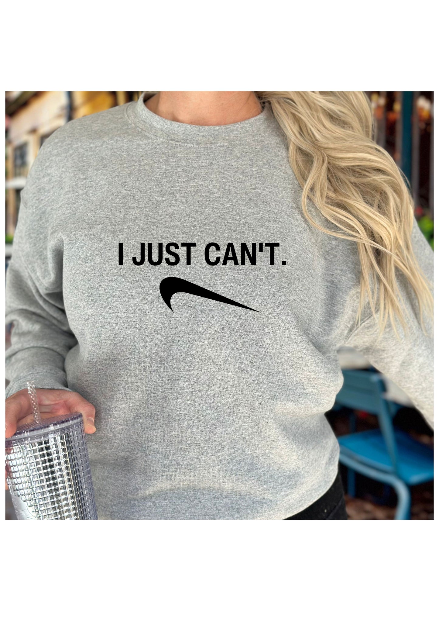 I Just Can't ( T Shirt / Crew)