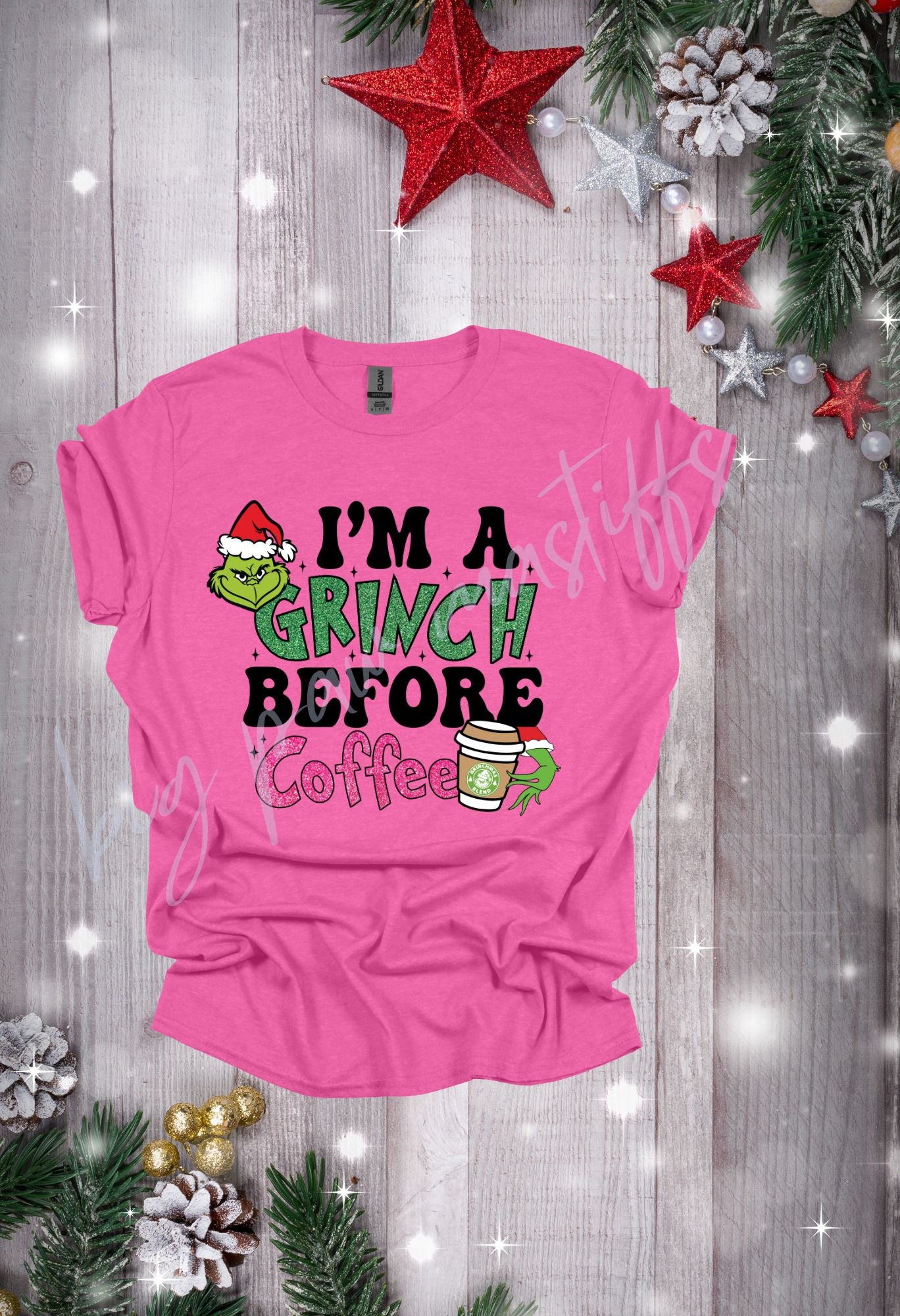 Grinch Before Coffee (Options) T Shirt/Sweatshirt