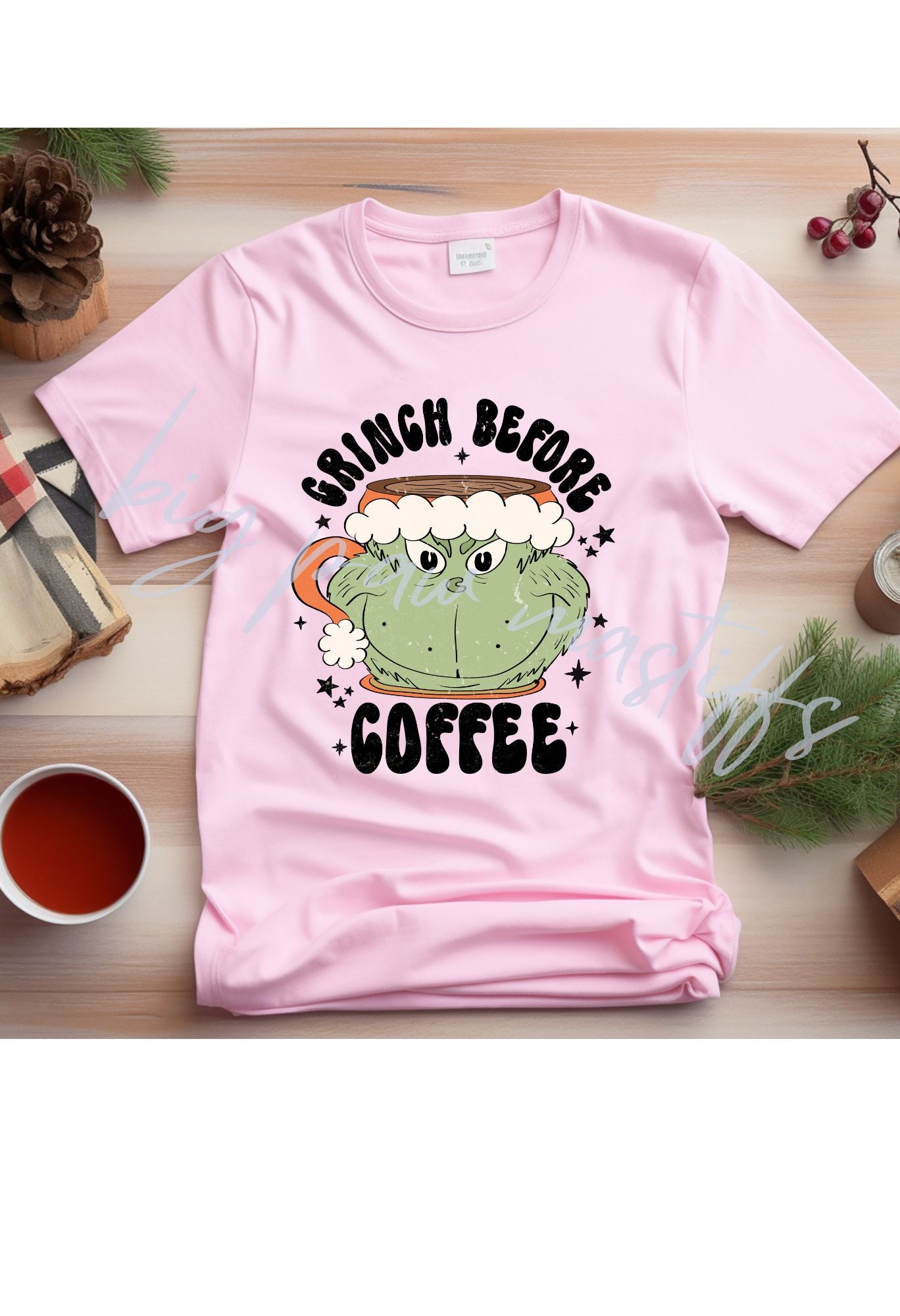 Grinch Before Coffee (Options) T Shirt/Sweatshirt