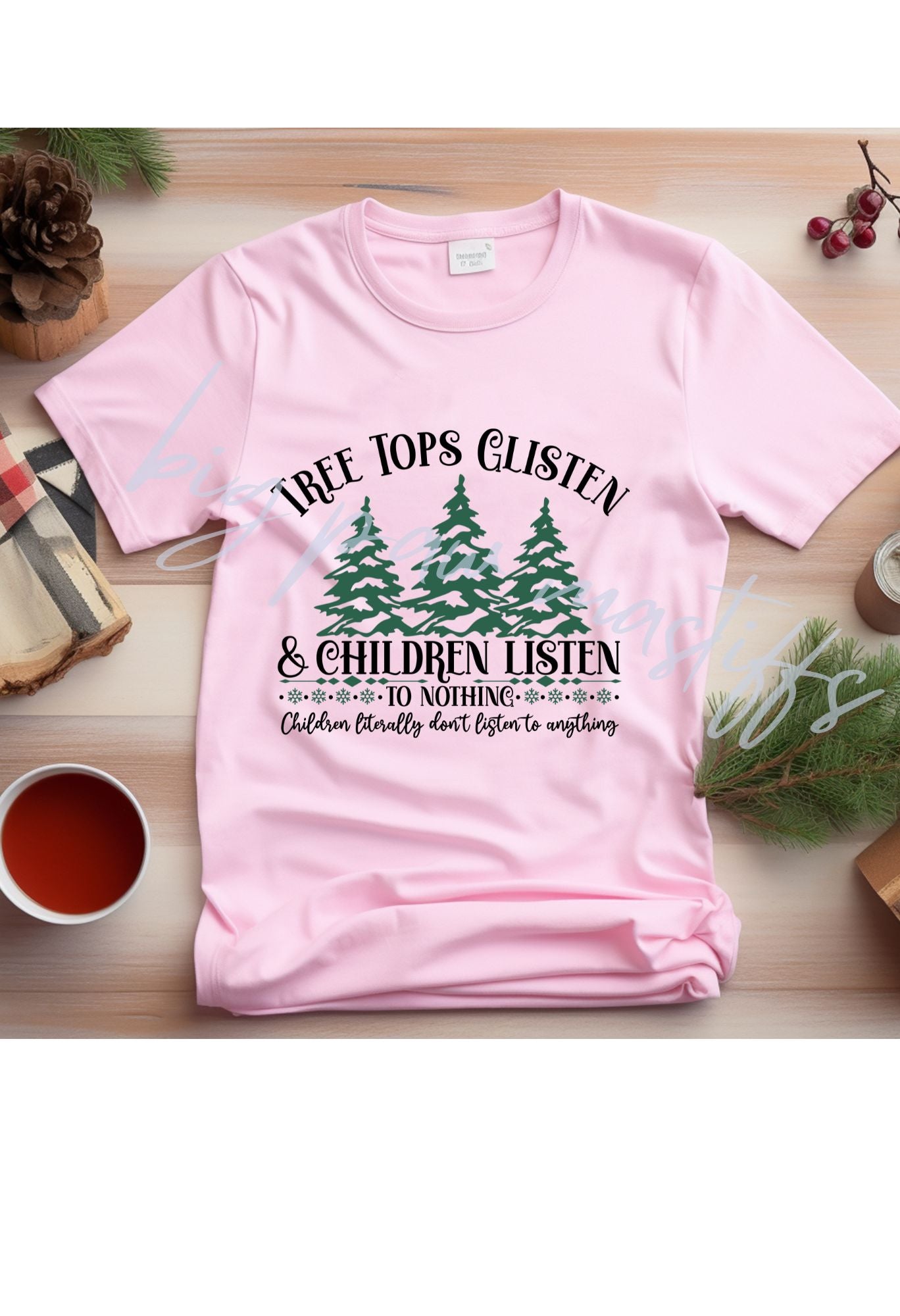 Tree Tops Glisten.... T Shirt/Sweatshirt