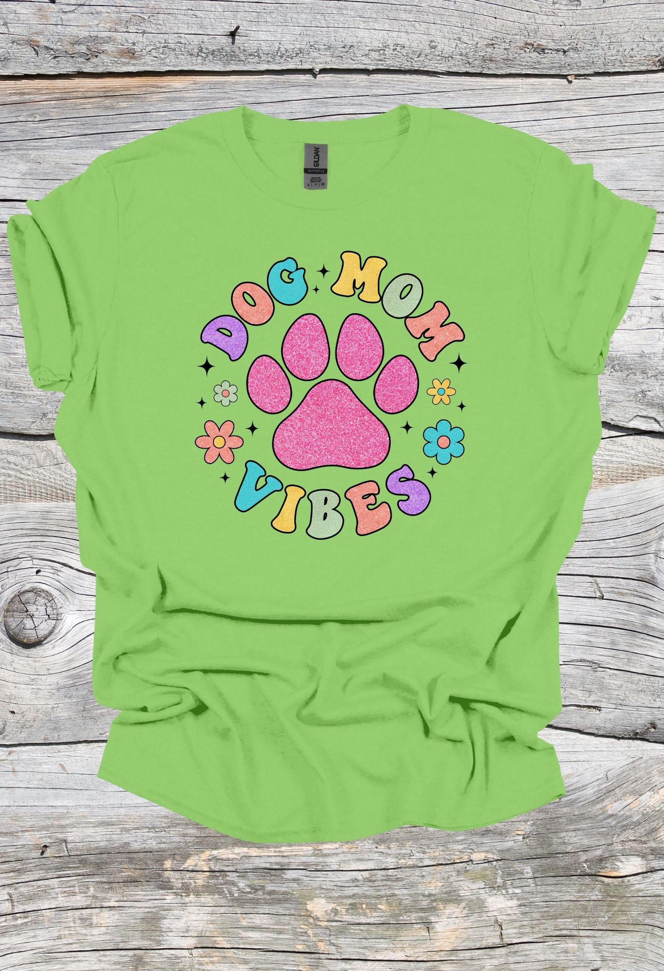 Dog Mom Vibes T Shirt