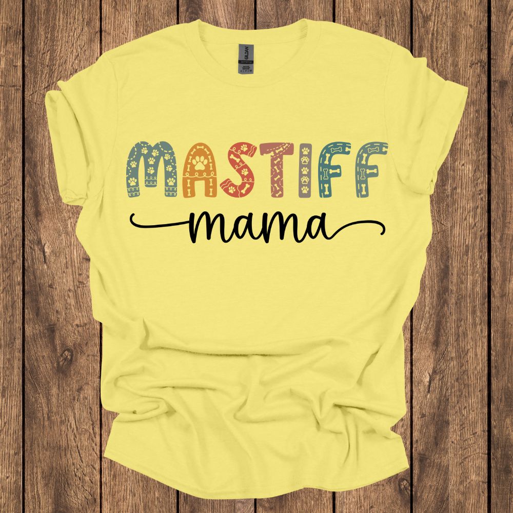 Mastiff Mama Design T Shirt