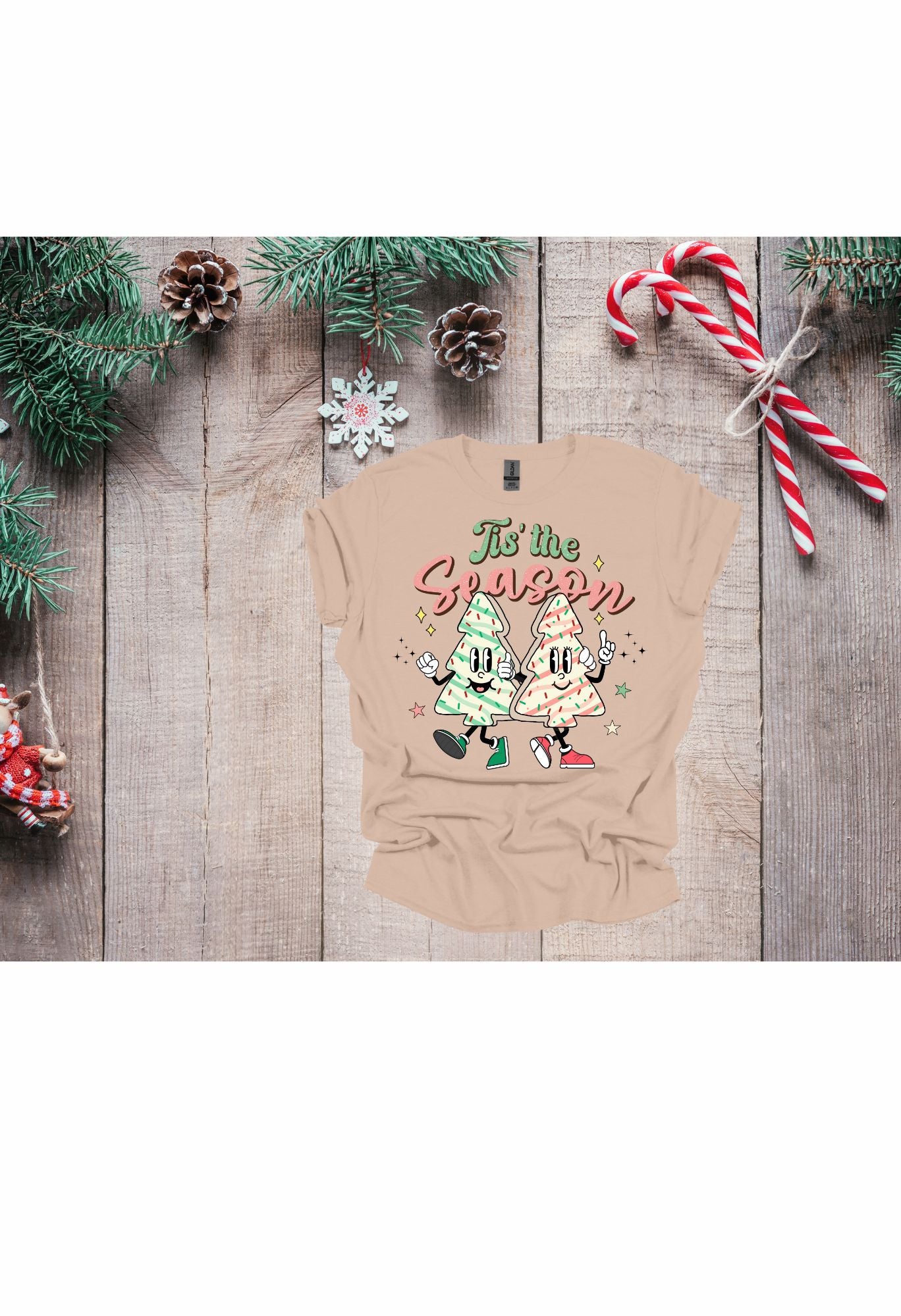 Tis The Season Tree Cakes T Shirt/Sweatshirt