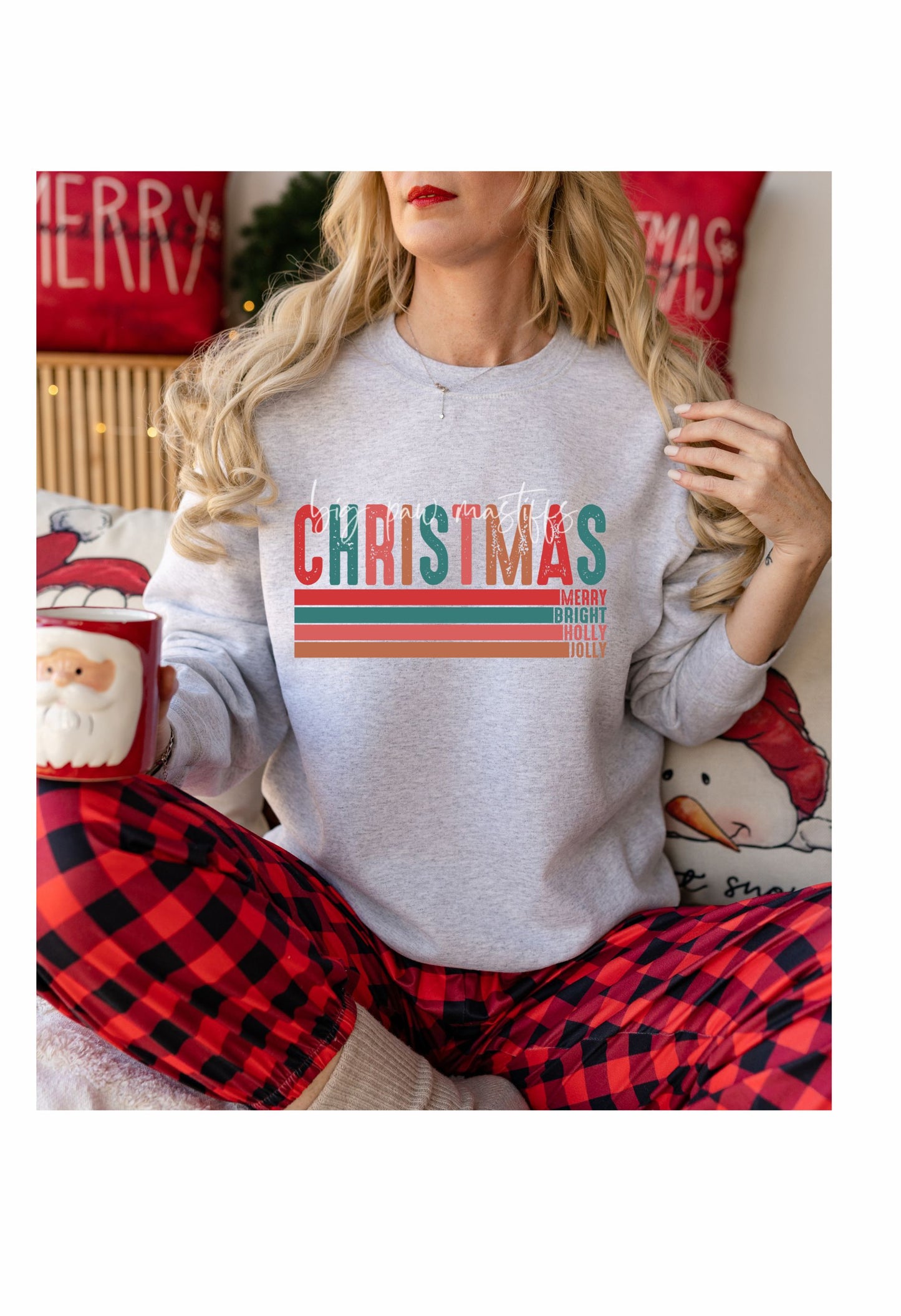 Christmas Merry, Bright, Holly, Jolly T Shirt/Sweatshirt