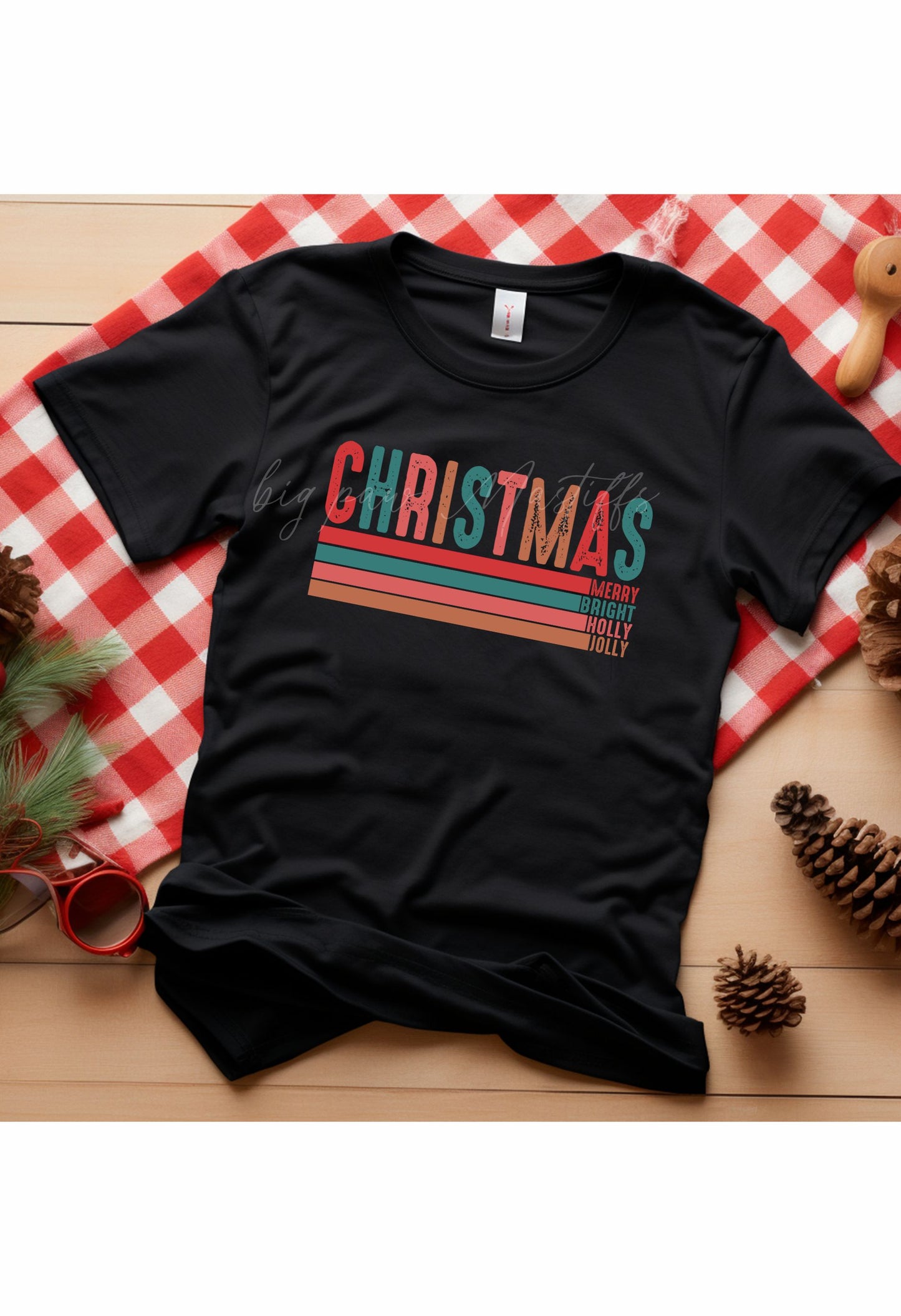 Christmas Merry, Bright, Holly, Jolly T Shirt/Sweatshirt