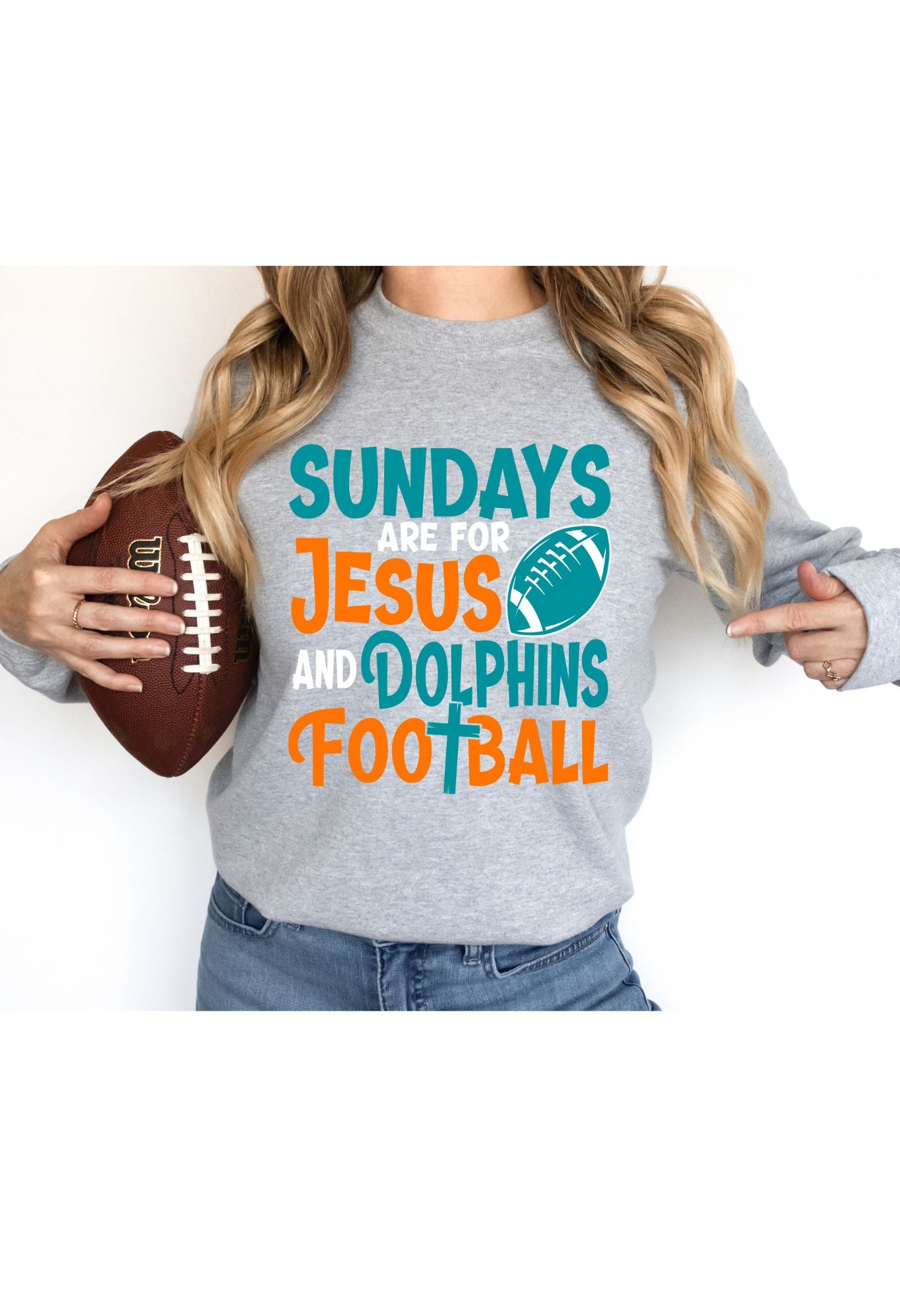 Sundays are for Jesus & Dolphins T Shirt/Sweatshirt