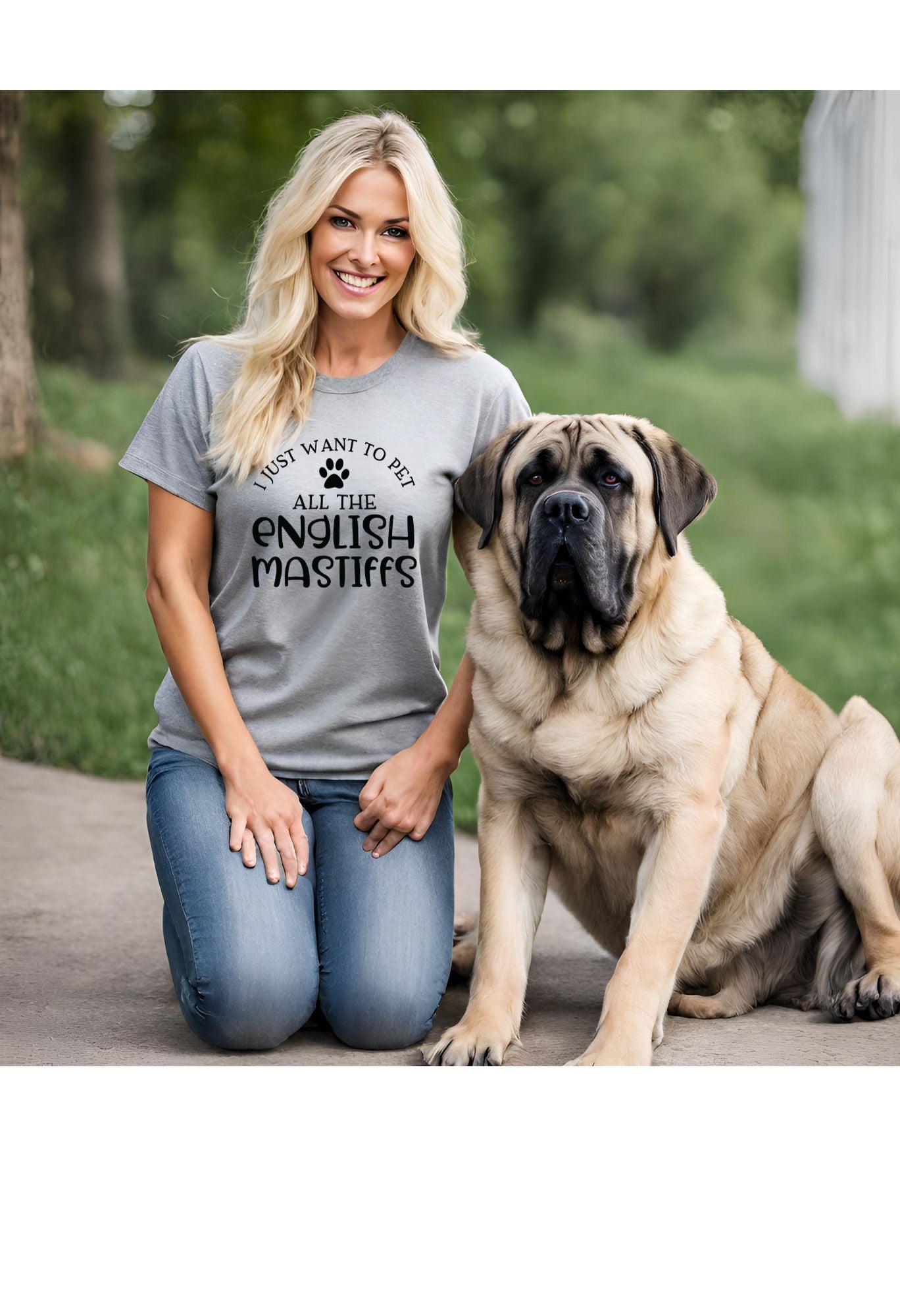 Pet All The Mastiffs T-Shirt/Sweatshirt