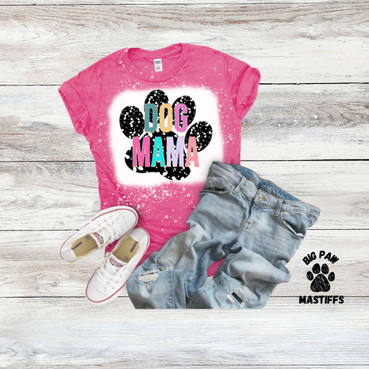 Dog Mama (pink) Bleached T-Shirt