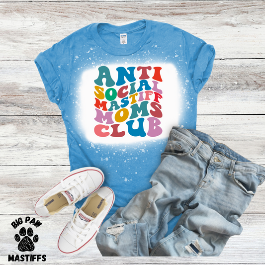 Anti Social Mastiff Mom (blue) Bleached T-Shirt